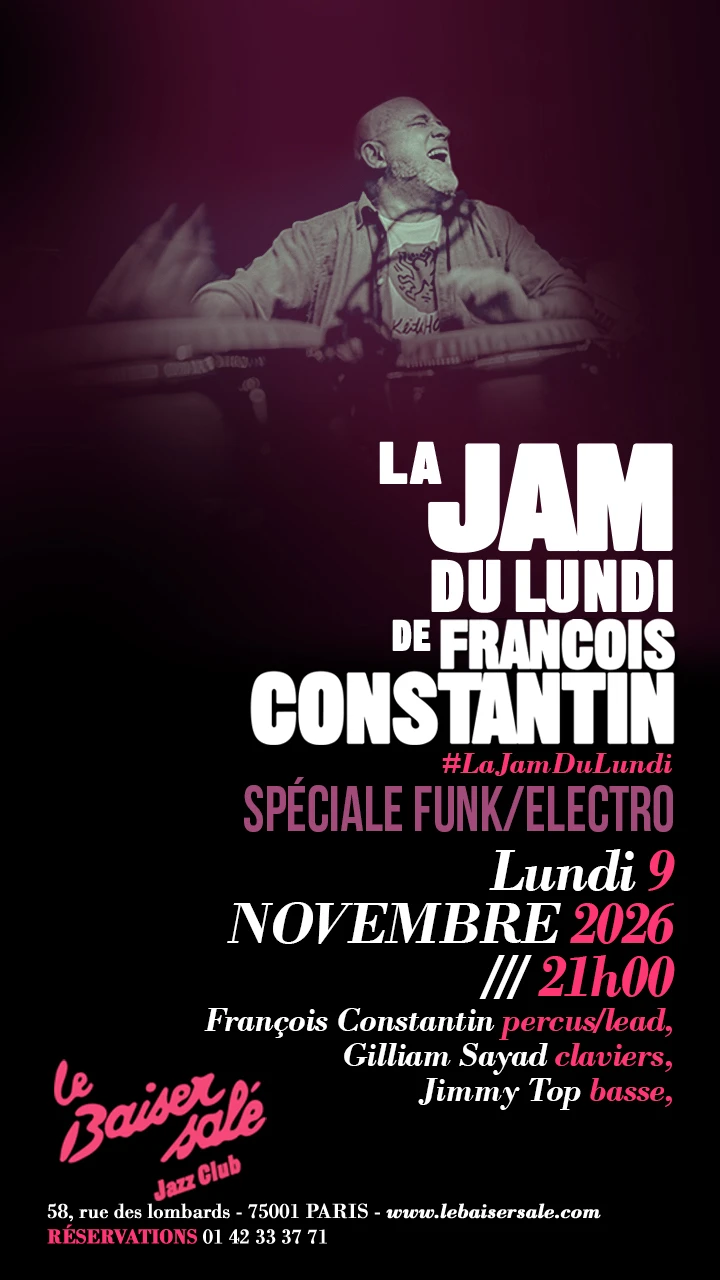 Jam De François Constantin • Spéciale Funk/Electro