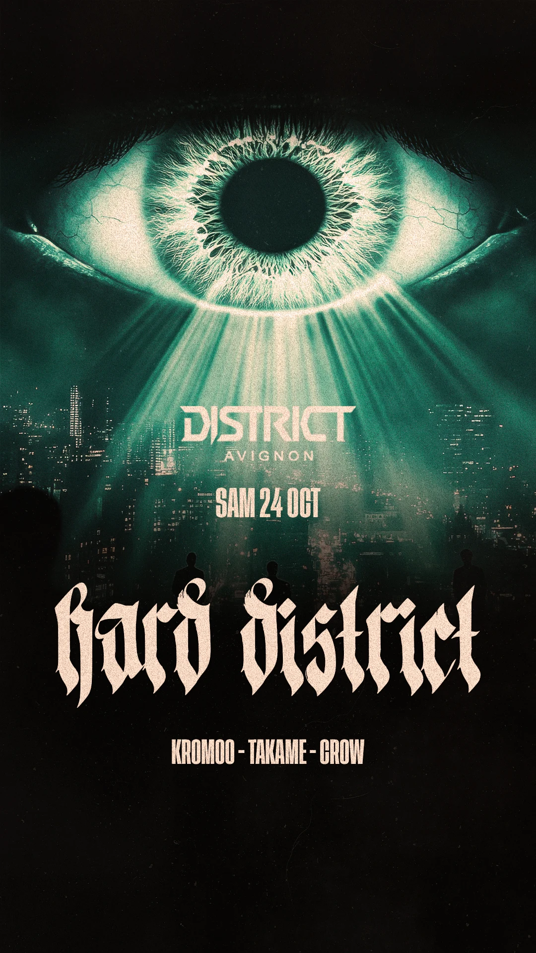 Hard District : Kromoo + Takame + Crow