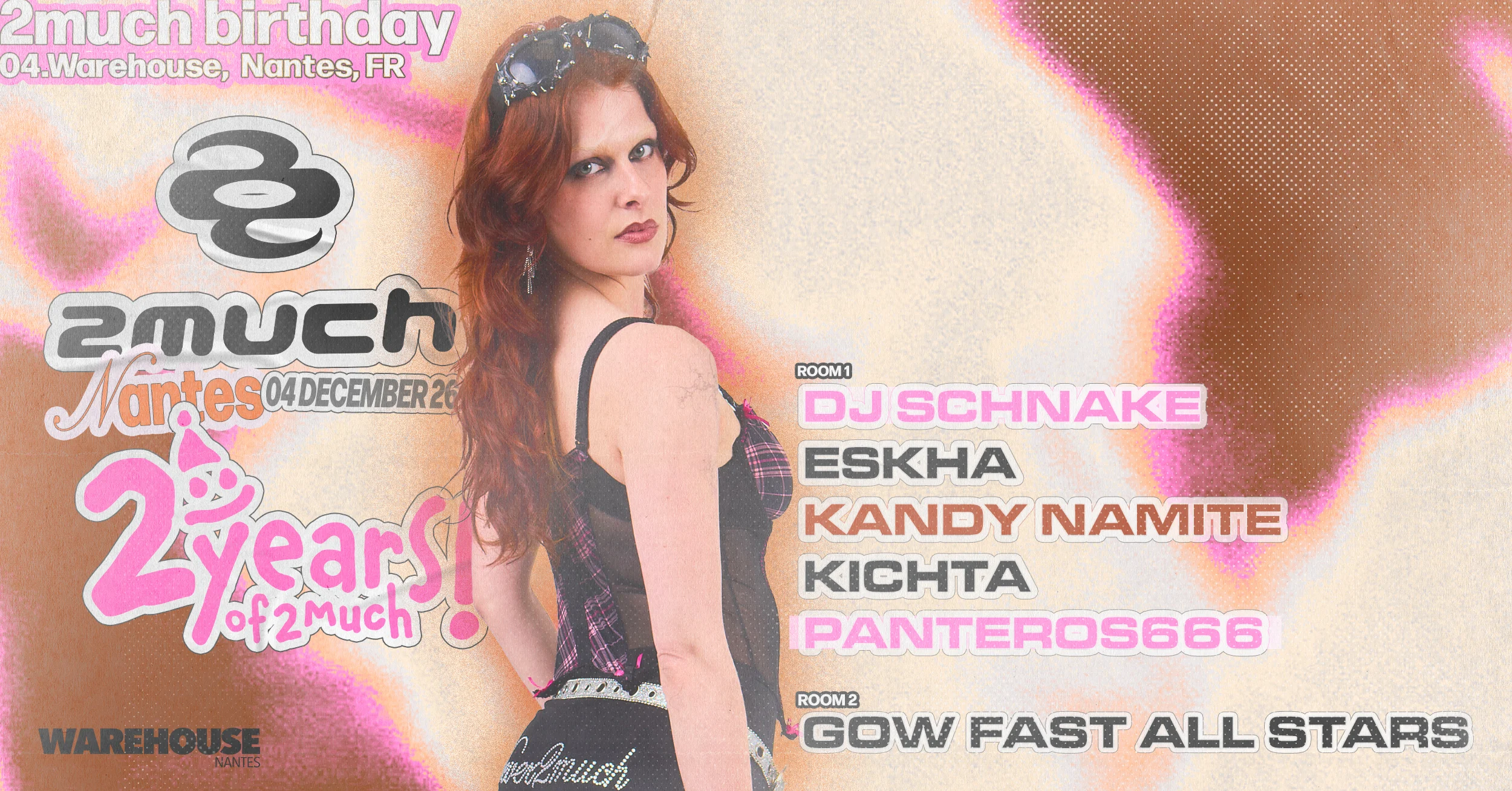 2much Nantes : Panteros666, Dj Schnake, Kichta & More