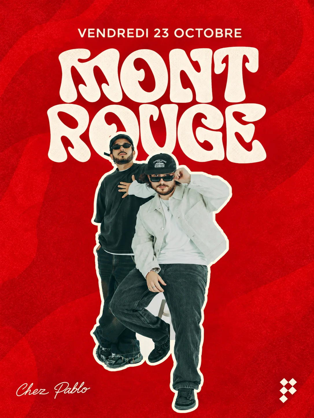 Mont Rouge / Vendredi 23 Octobre / Chez Pablo Marseille