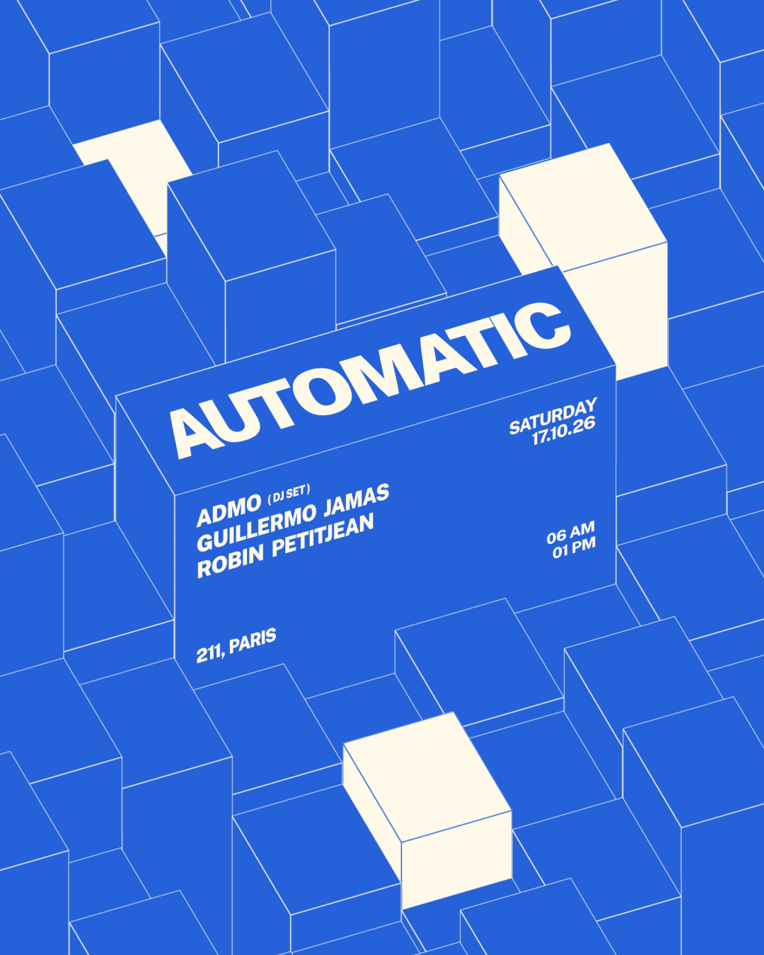 Automatic Afterparty: Admo, Robin Petitjean, Guillermo Jamas