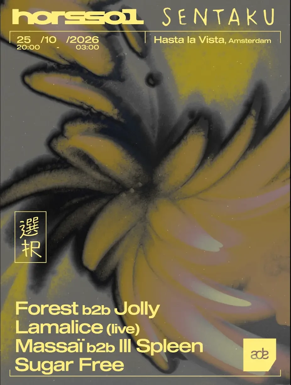 Hors-Sol X Sentaku [Ade] : Sugar Free, Lamalice (Live) &More