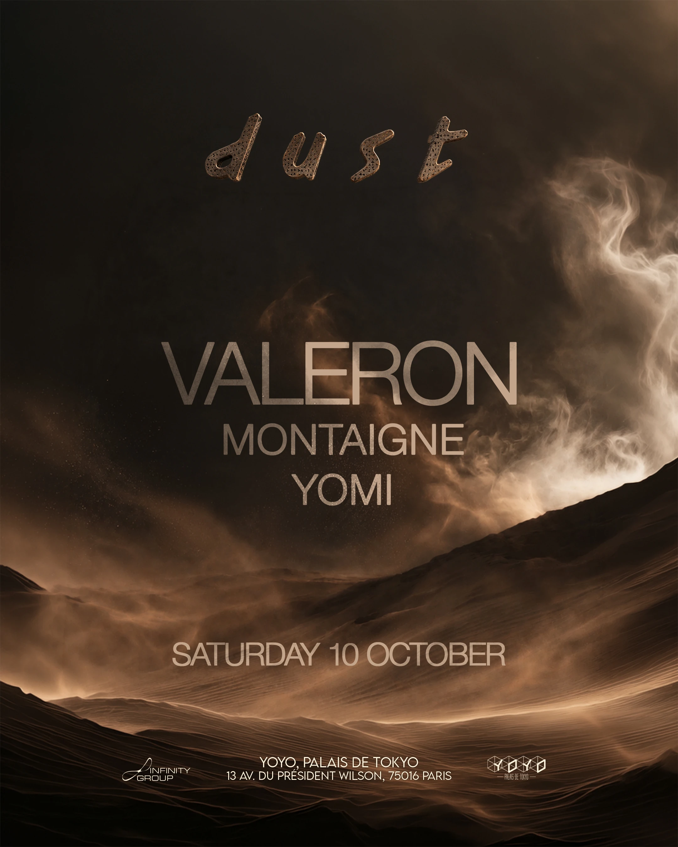 Dust Presents: Valeron, Montaigne & Yomi
