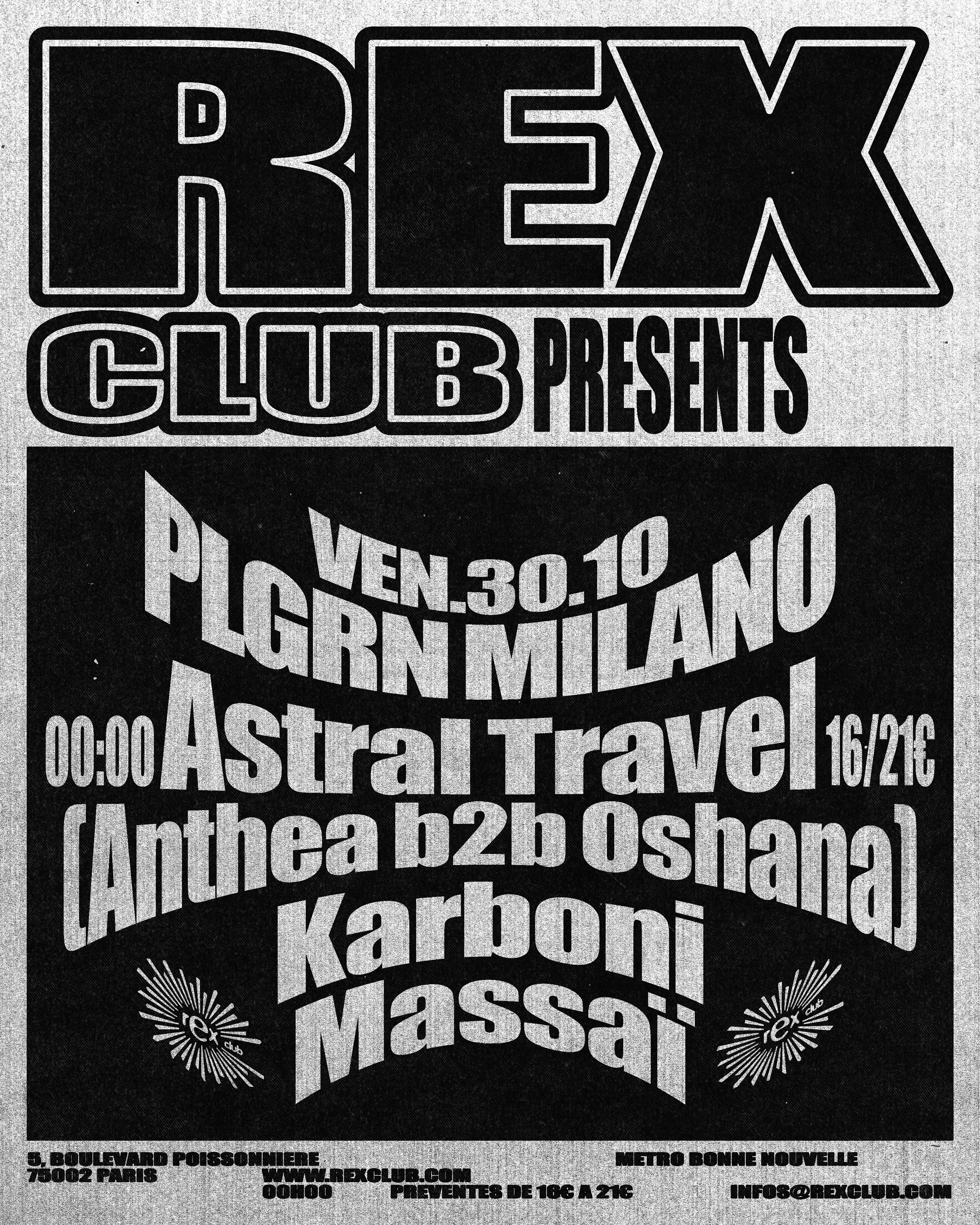 Rex Club Presents - Plgrn Milano: Anthea B2b Oshana &More