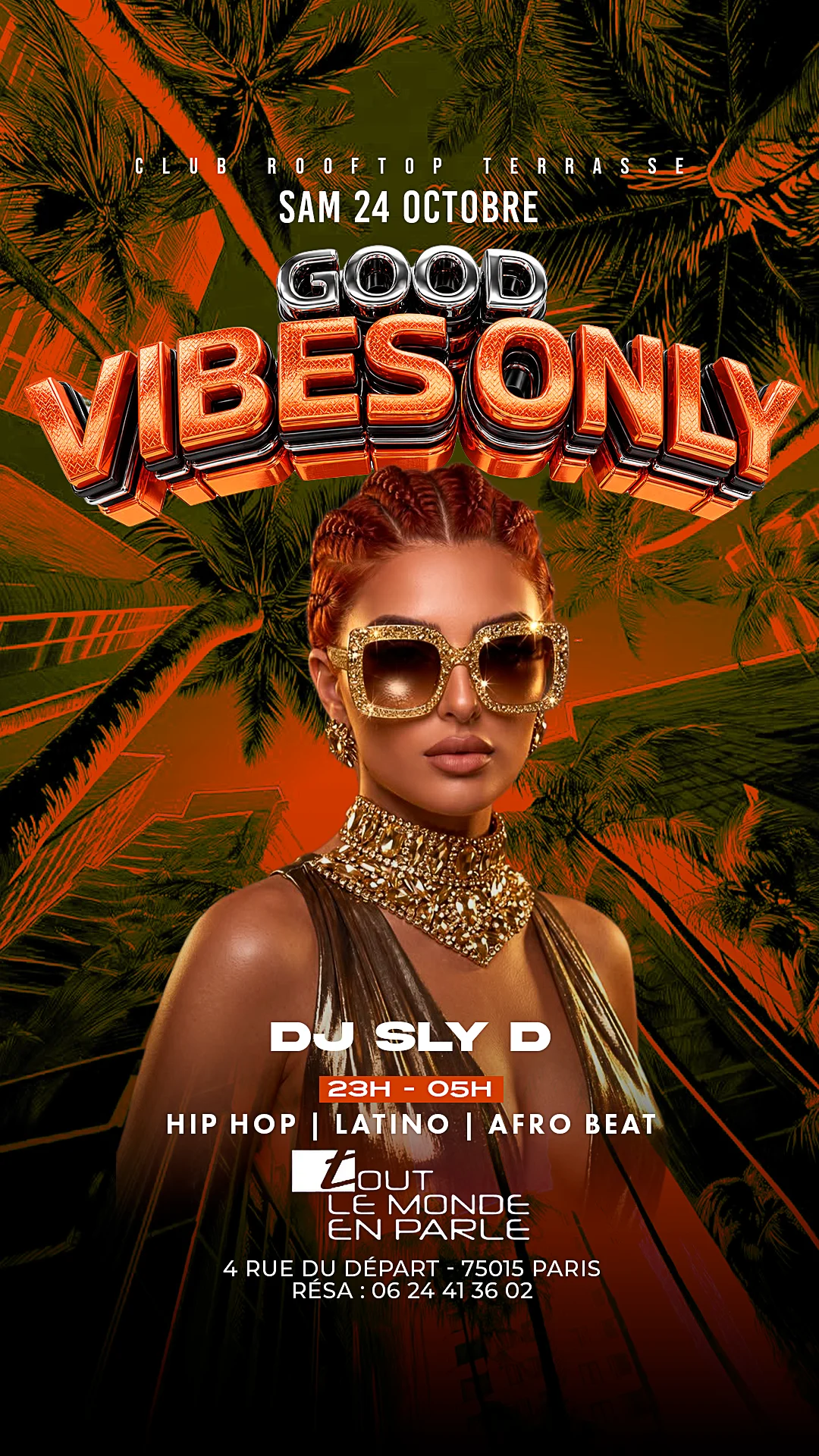 Good Vibes Only Club ,Hiphop,Afrobeat,Latino