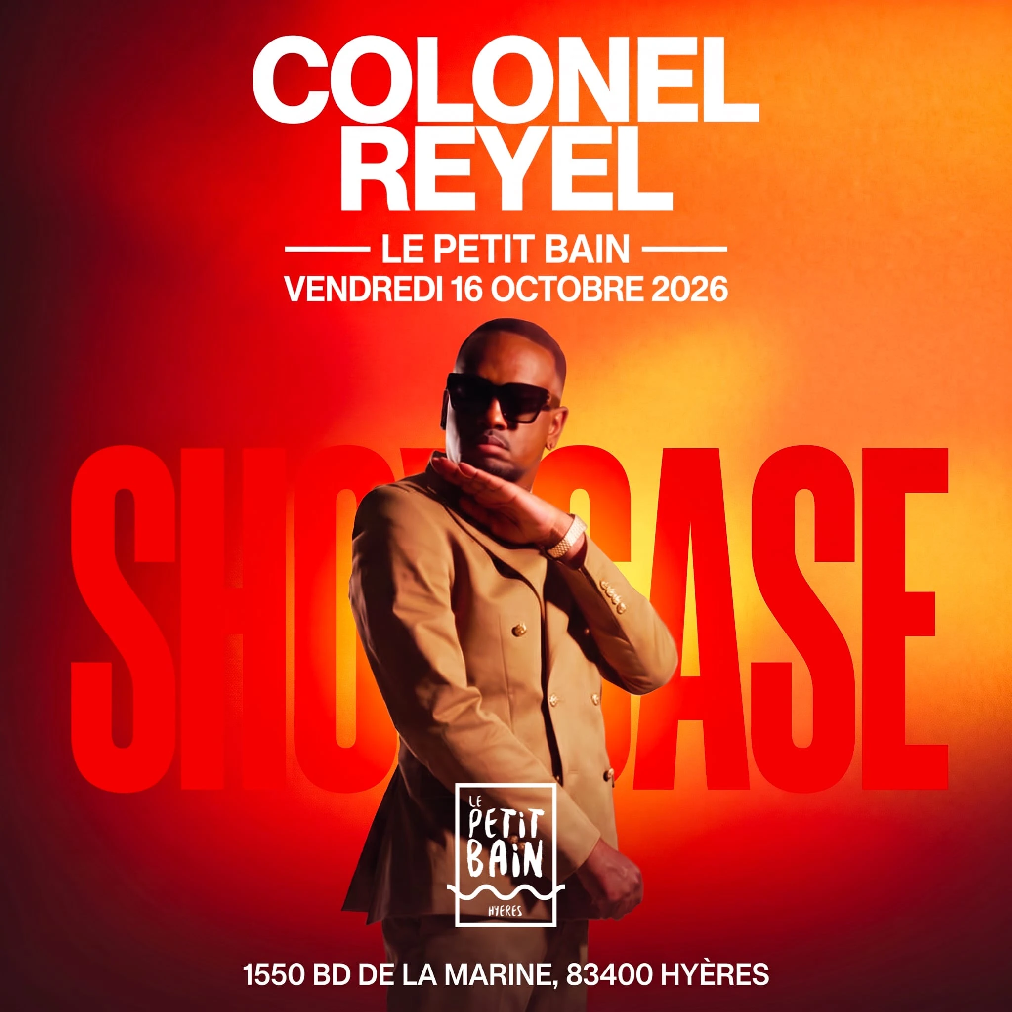 Colonel Reyel — Génération 2010 • Showcase