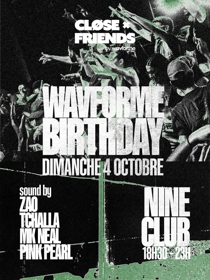 Cløse Friends : Wavforme Birthday