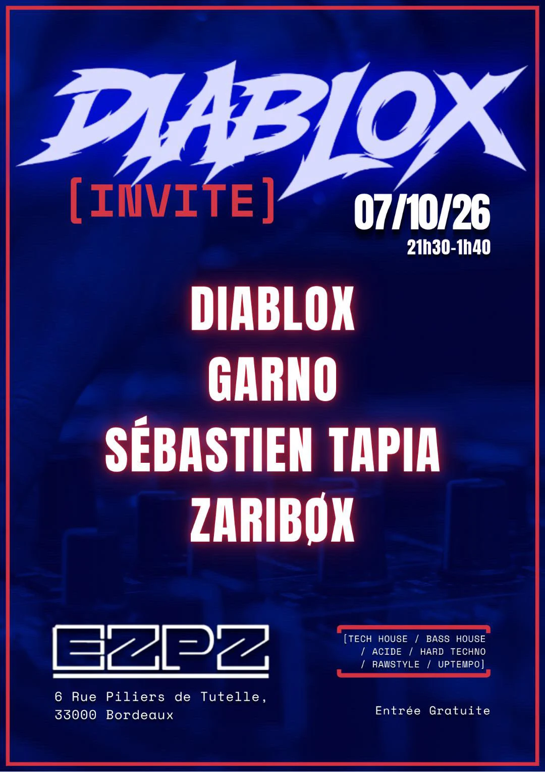 Diablox Invite : Garno, Sébastien Tapia Et Zaribøx