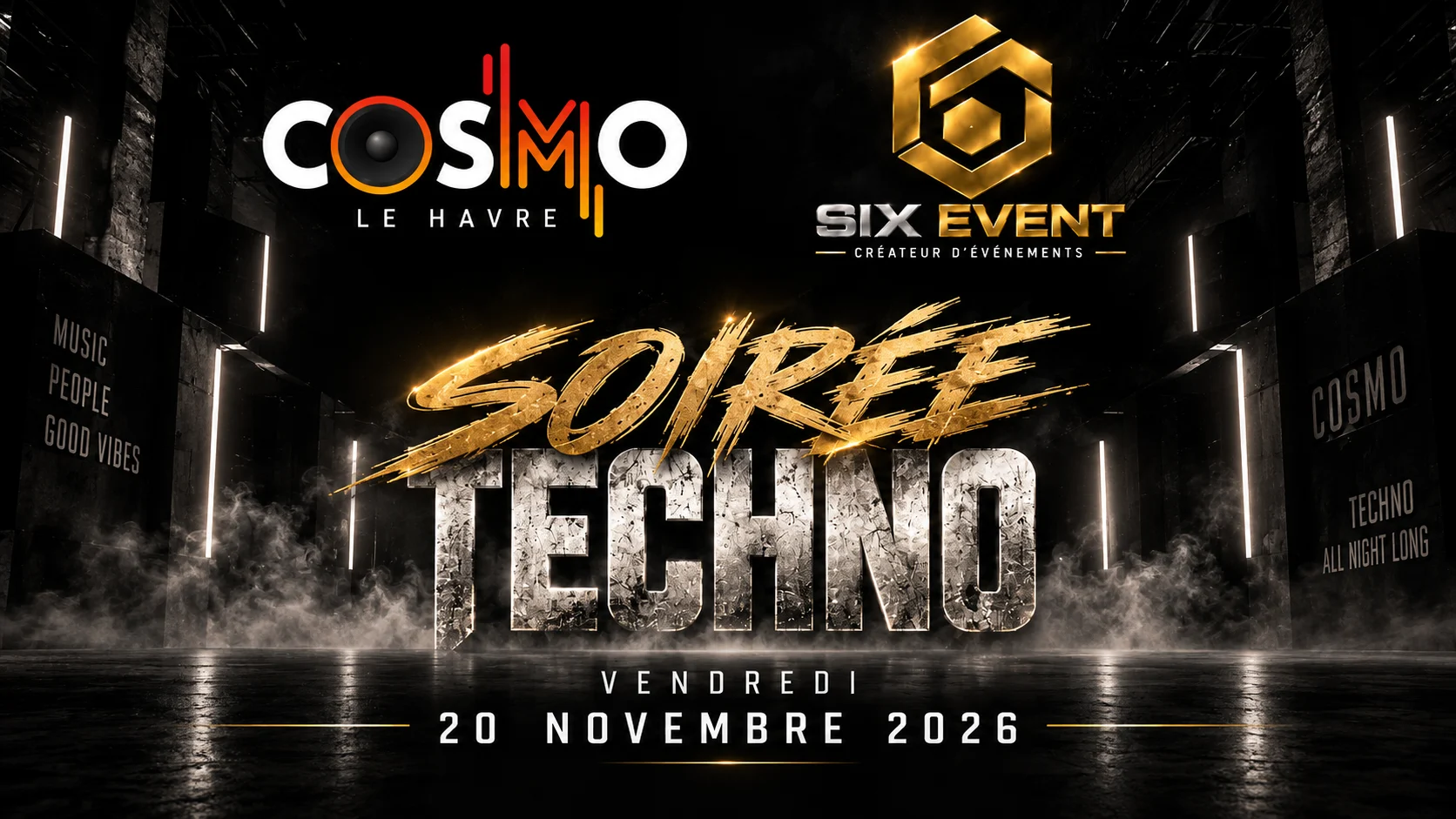 Soirée Techno Sixevent X Cosmo