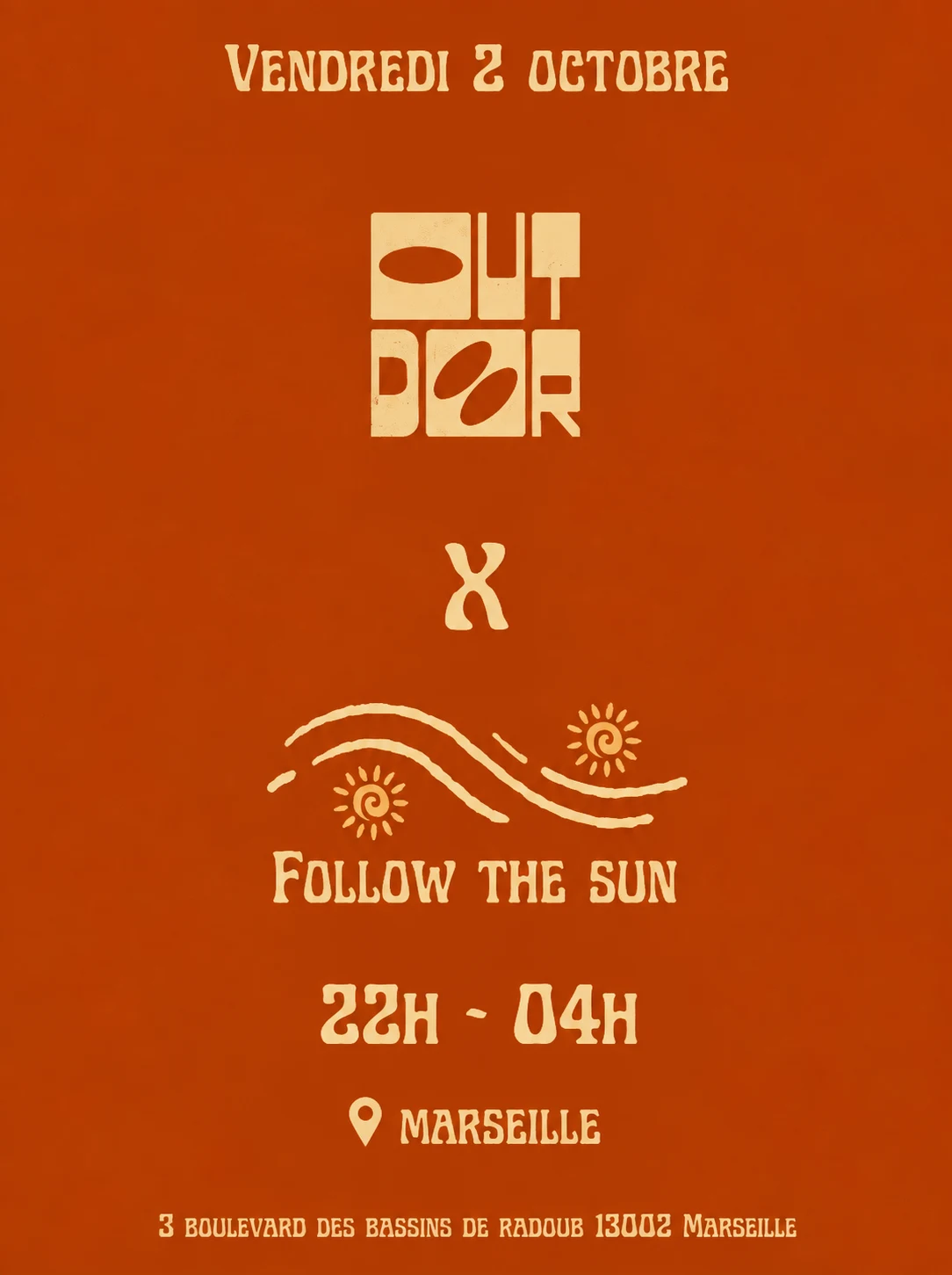 Follow The Sun X Outdoor