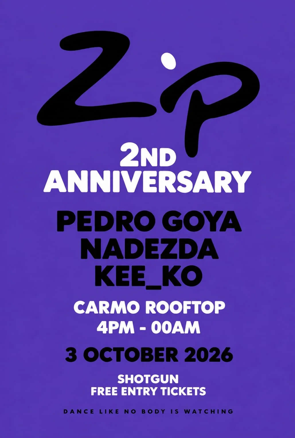 Zip Records 2 Anniversary At Carmo Rooftop