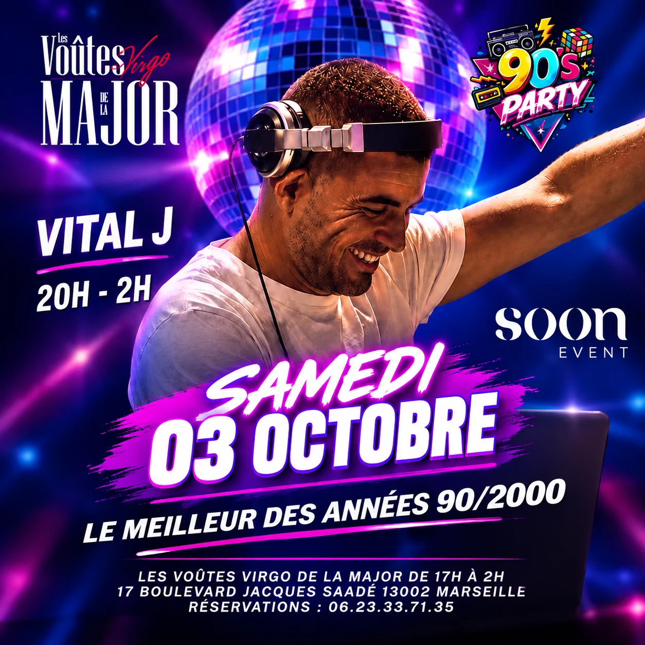 90’S Party By Vital J - Best 90/2000 - Entrée Gratuite