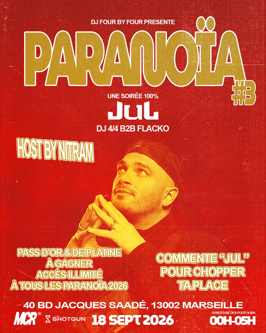 Paranoïa #3 - Soirée 100% Jul