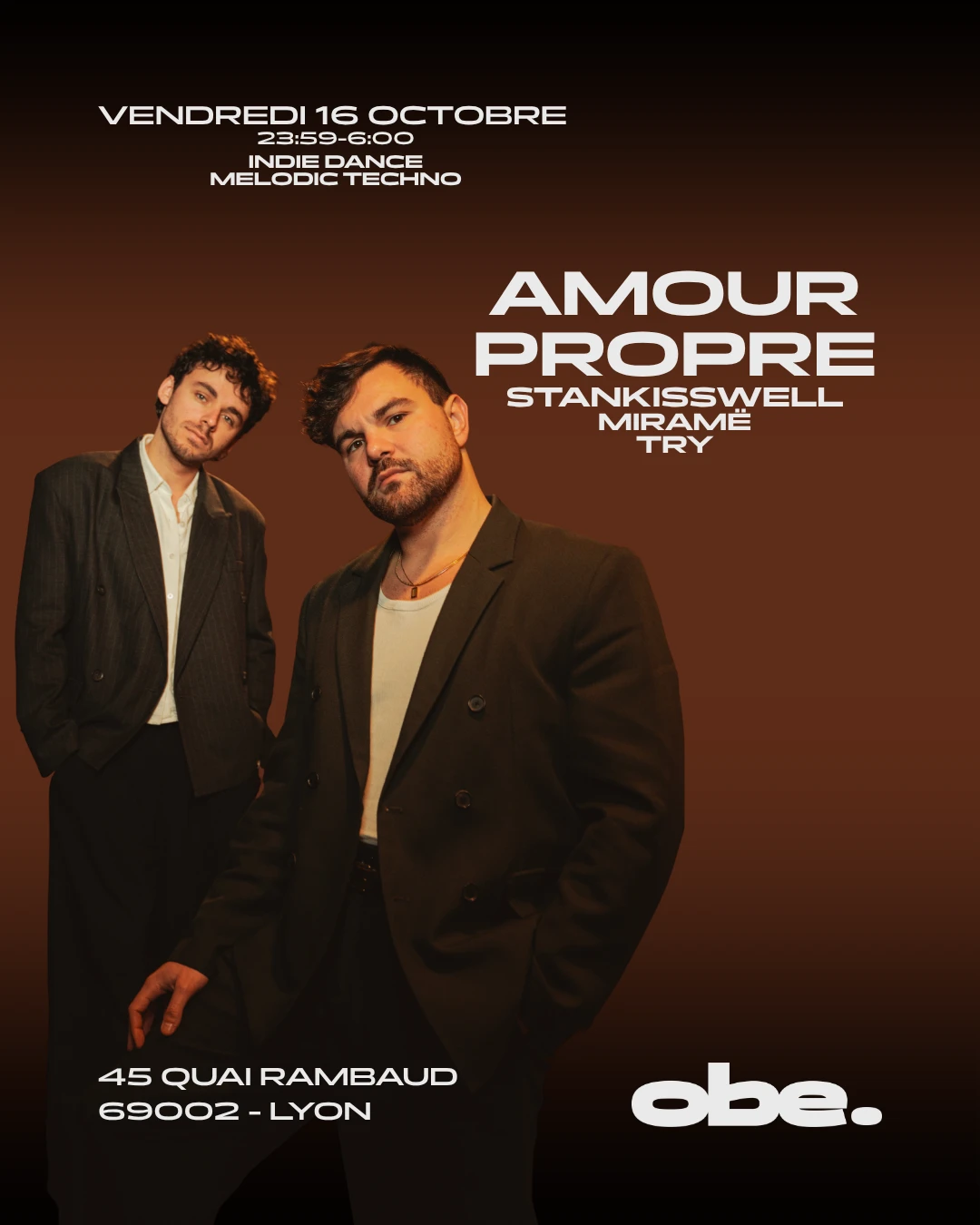 Obe. - Amour Propre, Stankisswell, Try, Miramë