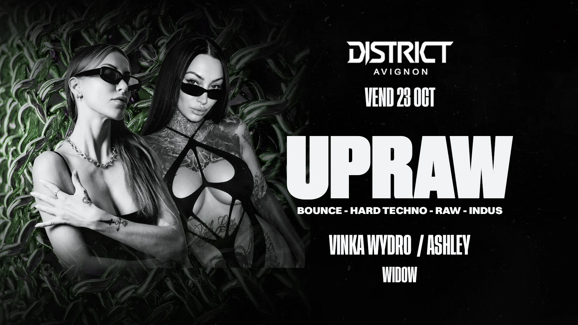 Upraw : Vinka Wydro + Ashley + Widow