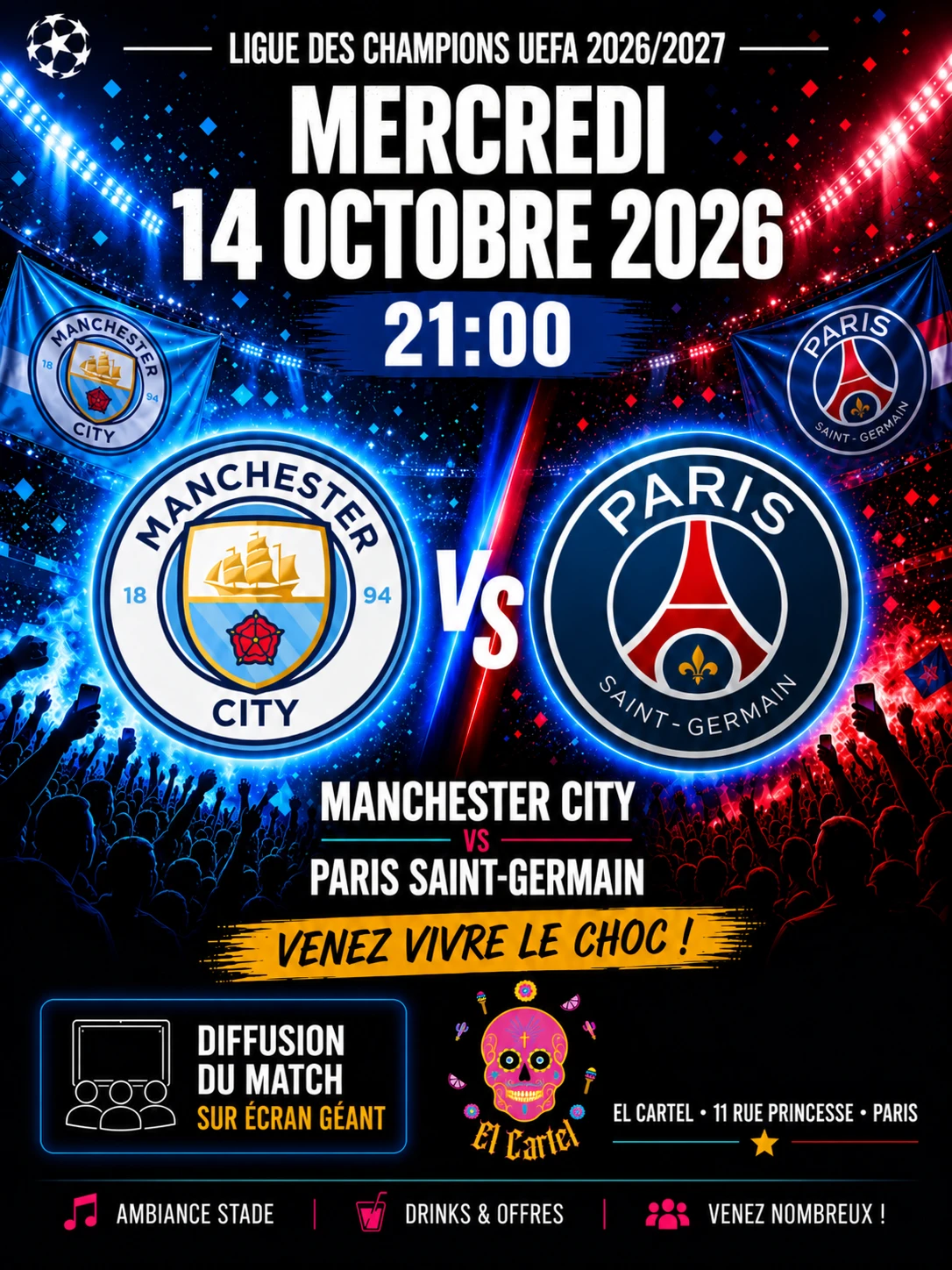 El Cartel - Diffusion : Manchester City Vs Psg