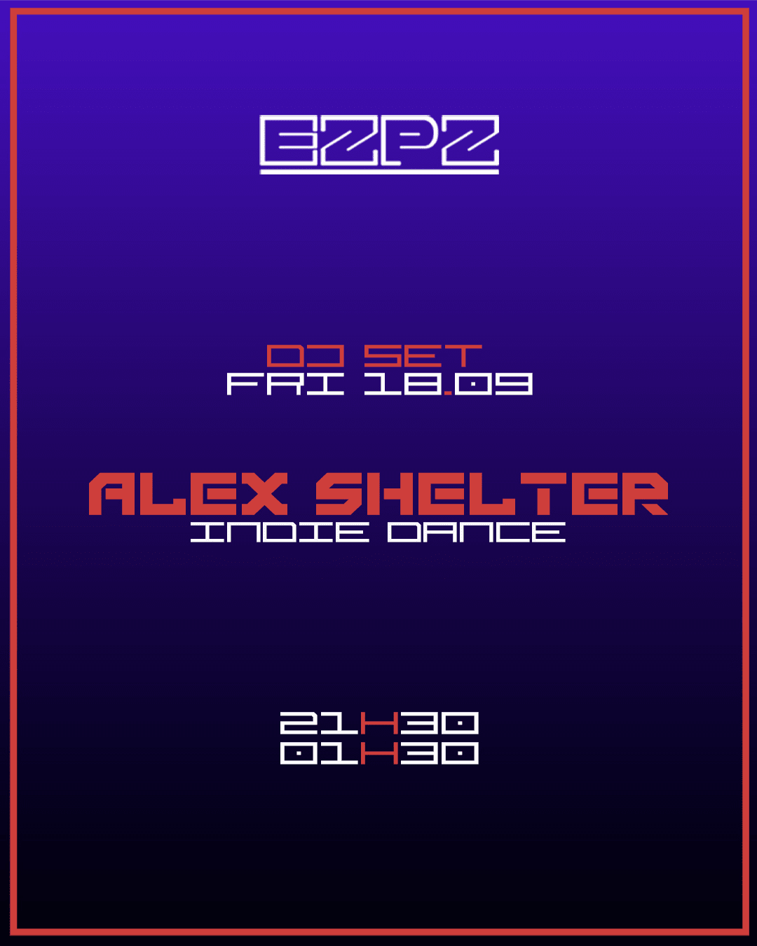 Alex Shelter @ Ezpz