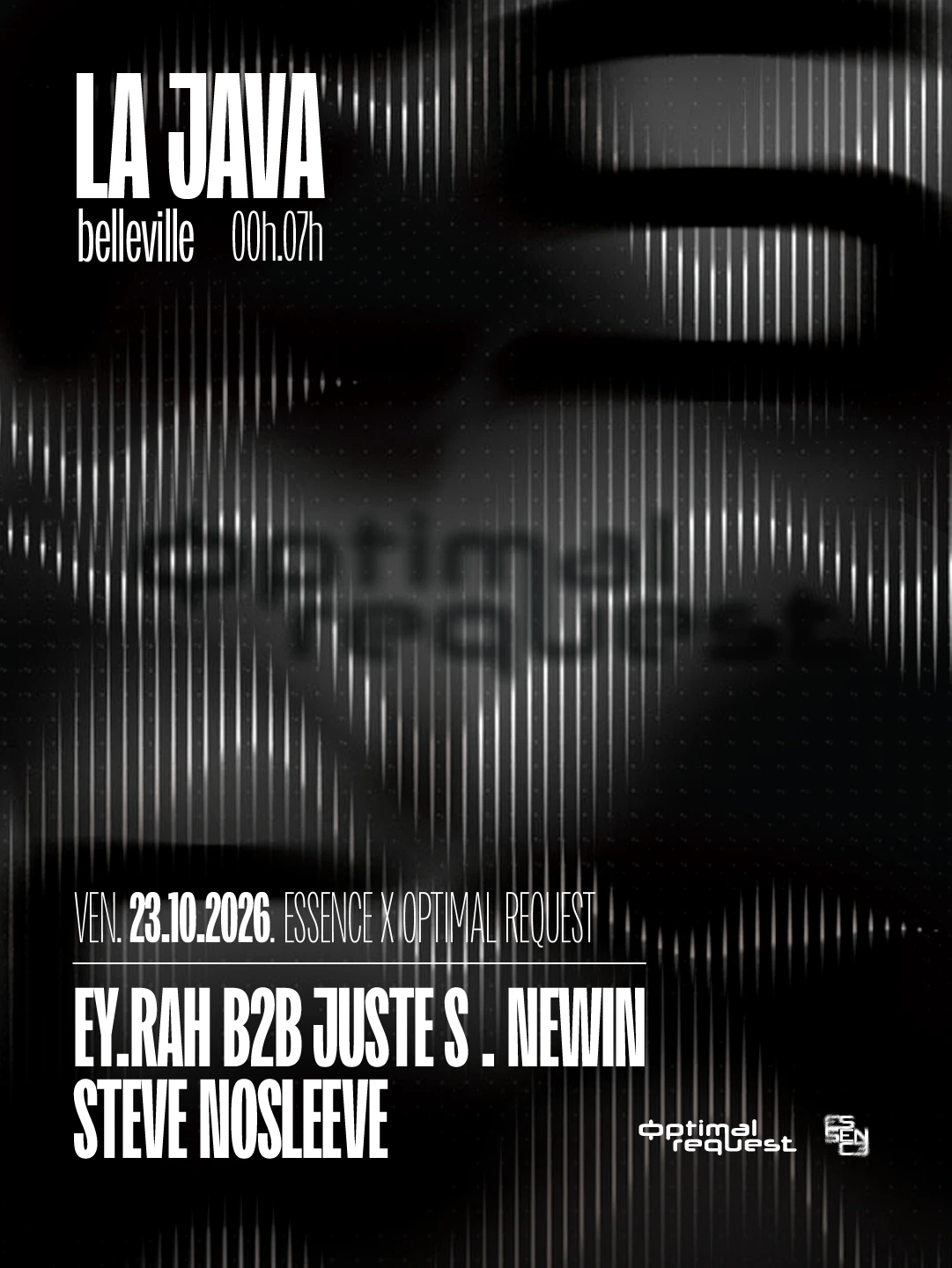 Essence X Optimal Request @ La Java