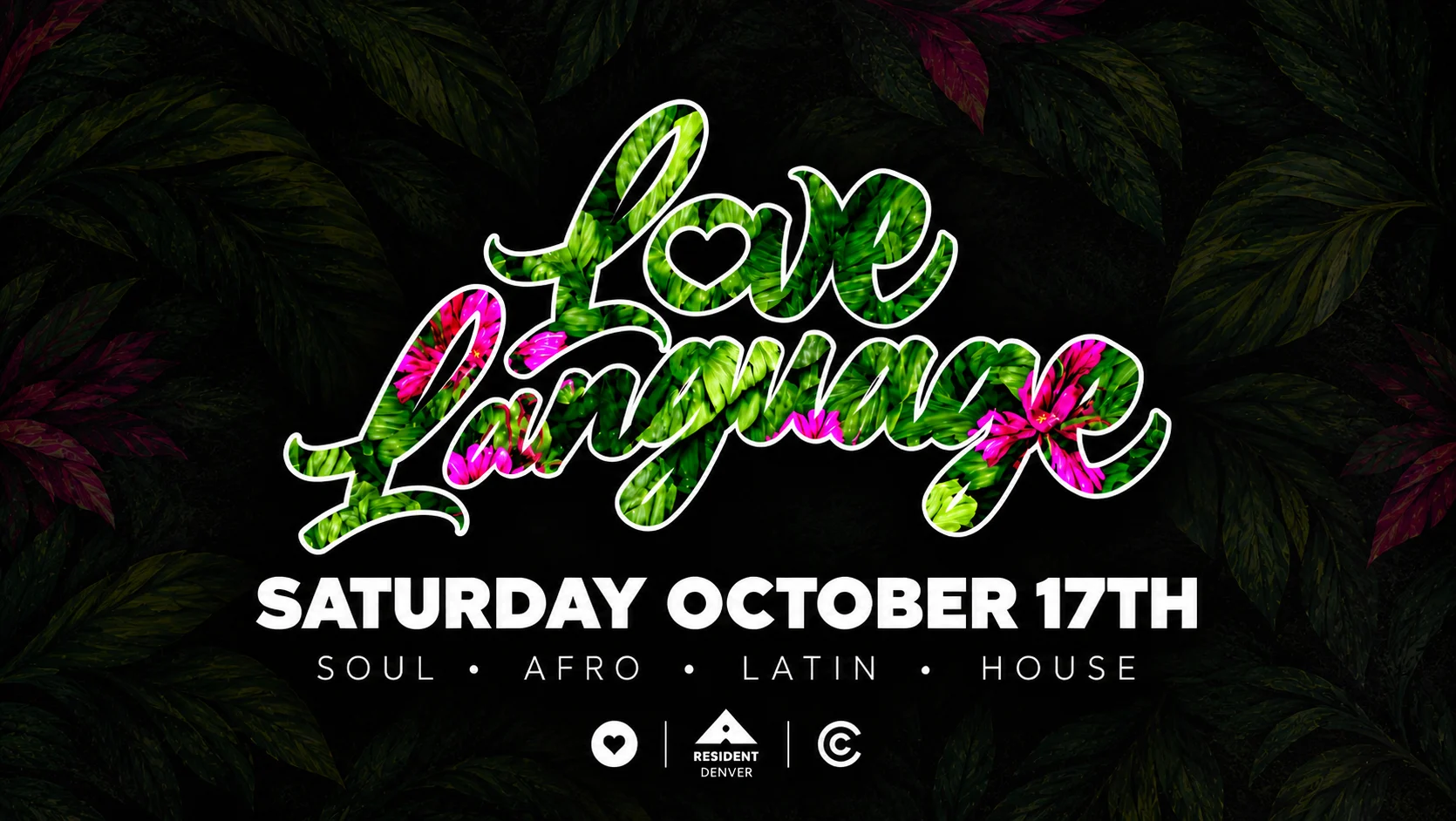 Love Language Debut @ Resident