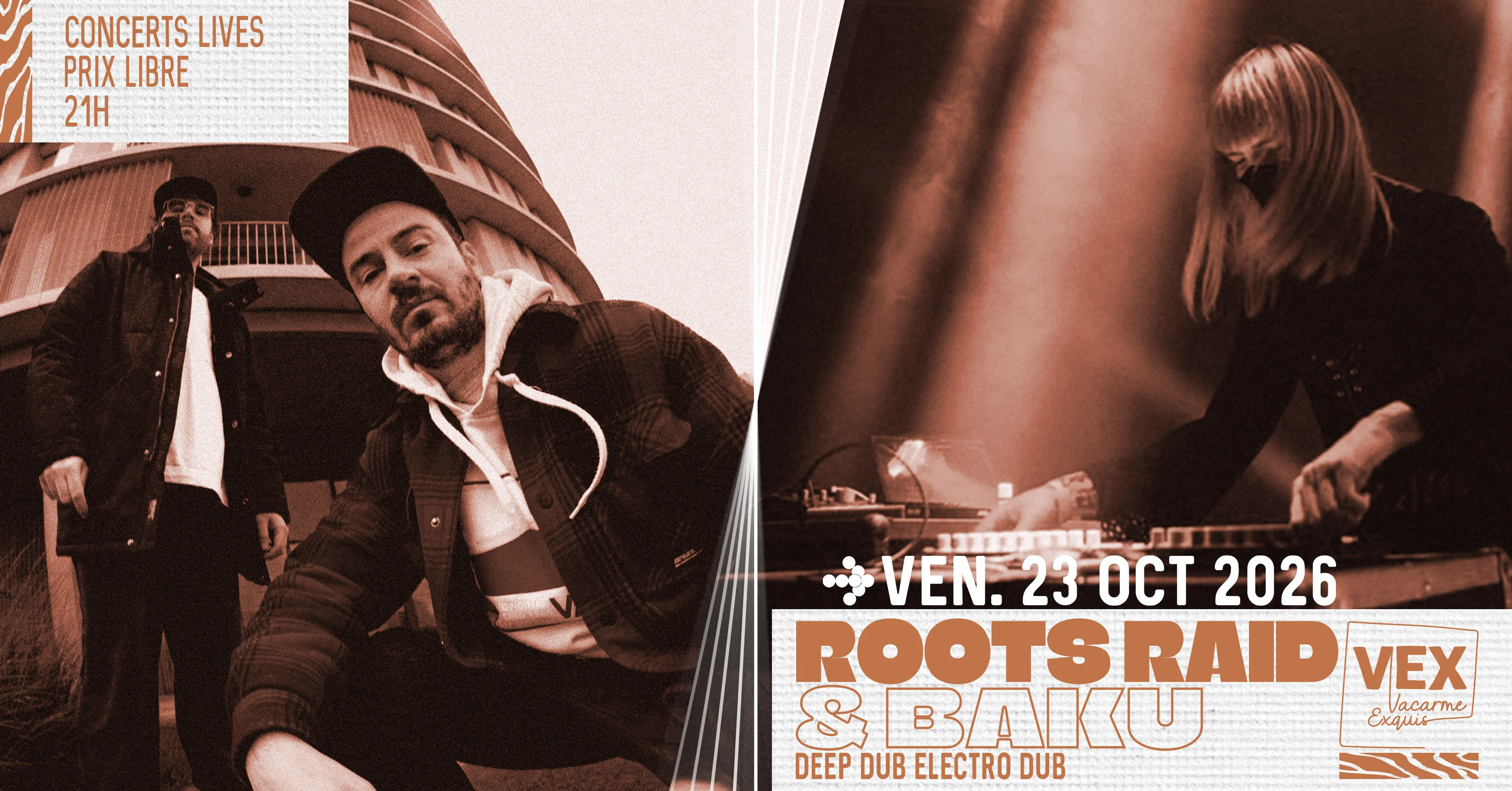 Roots Raid & Bakû Au Vacarme Exquis