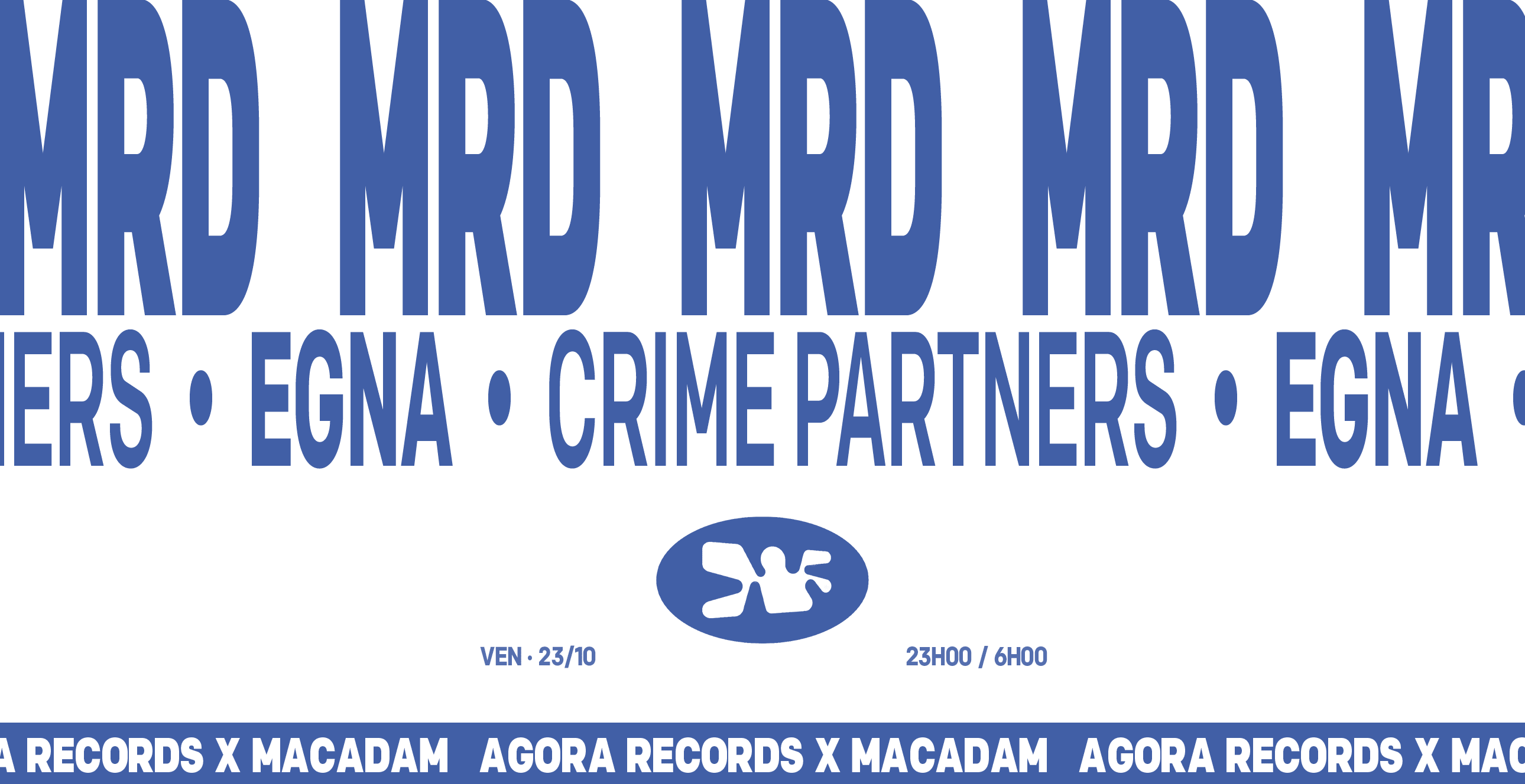 Agora Macadam: Mrd, Egna, Crime Partners