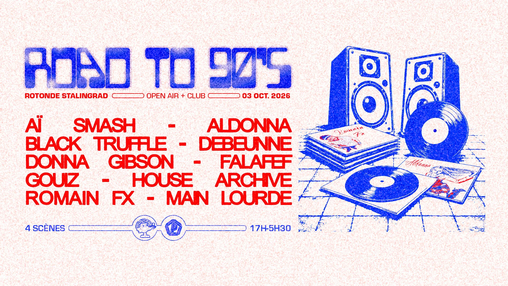 [Sold Out] Road To The 90’S : Aldonna, Romain Fx & More