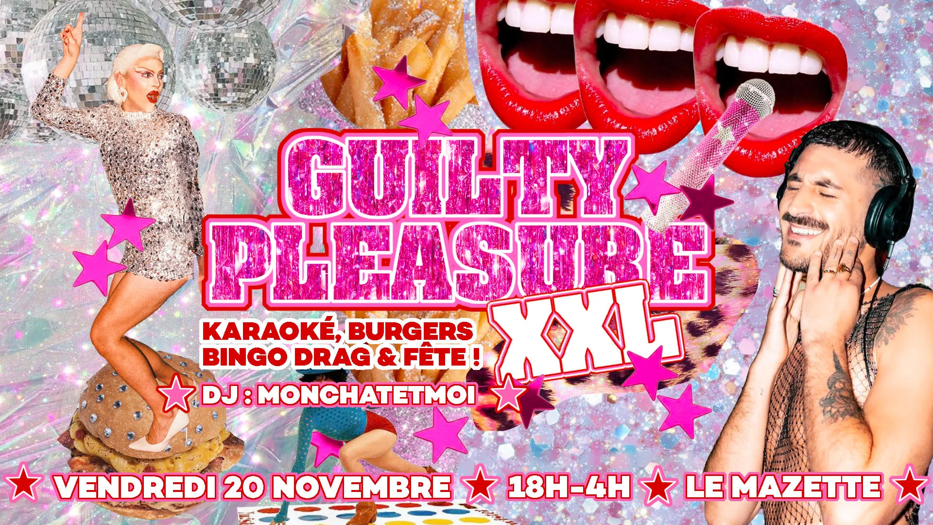 La Guilty Pleasure Xxl : Monchatetmoi, Karaoké & Bingo