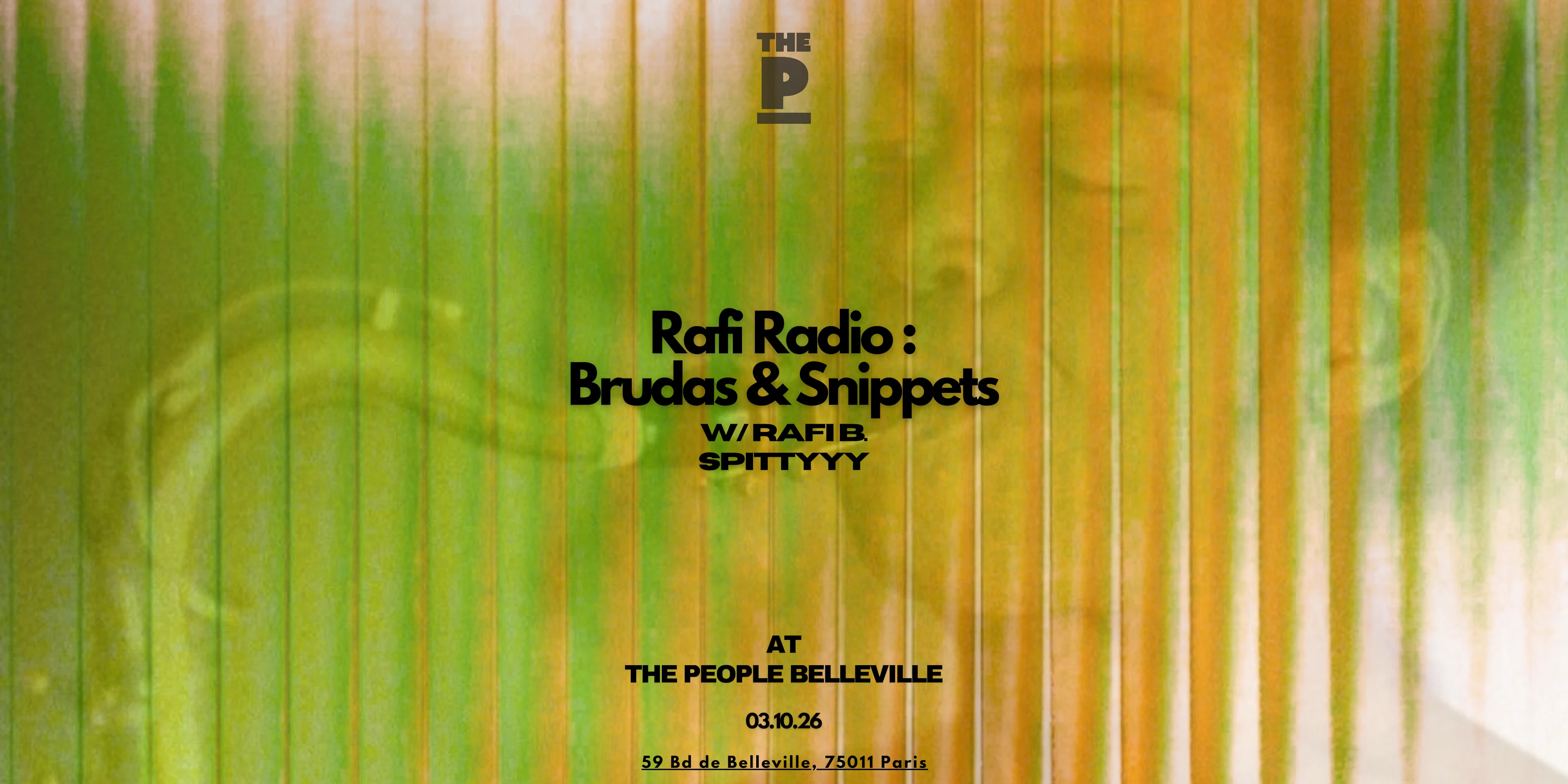 Rafi Radio : Brudas & Snippets Avec Rafi B. Et Spittyyy