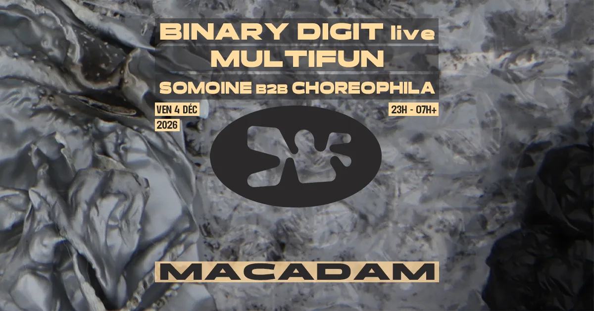 Macadam • Binary Digit (Live) ~ Multifun ~ Somoine B2b...