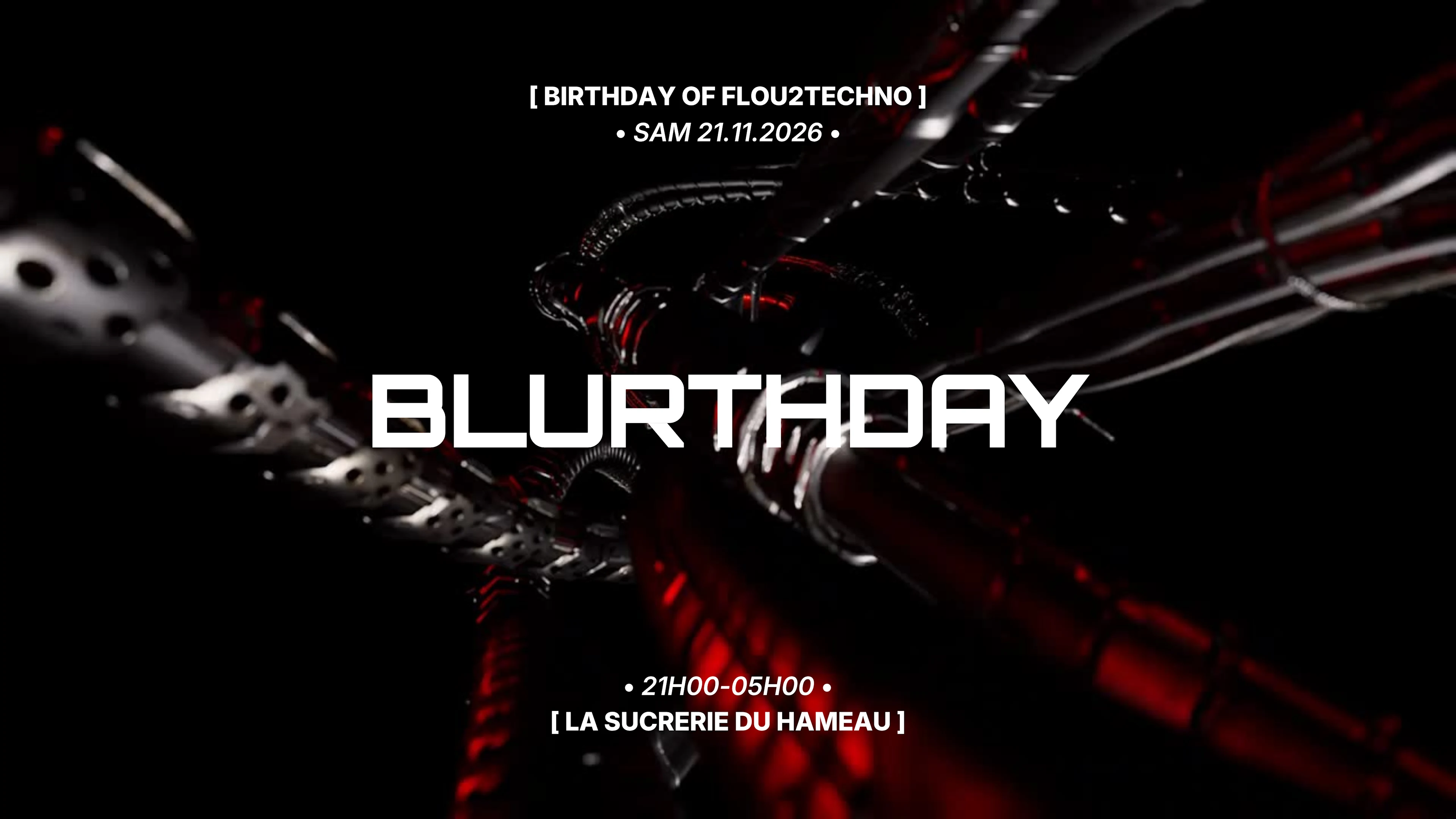 Blurthday • 3 Years Of Flou2techno