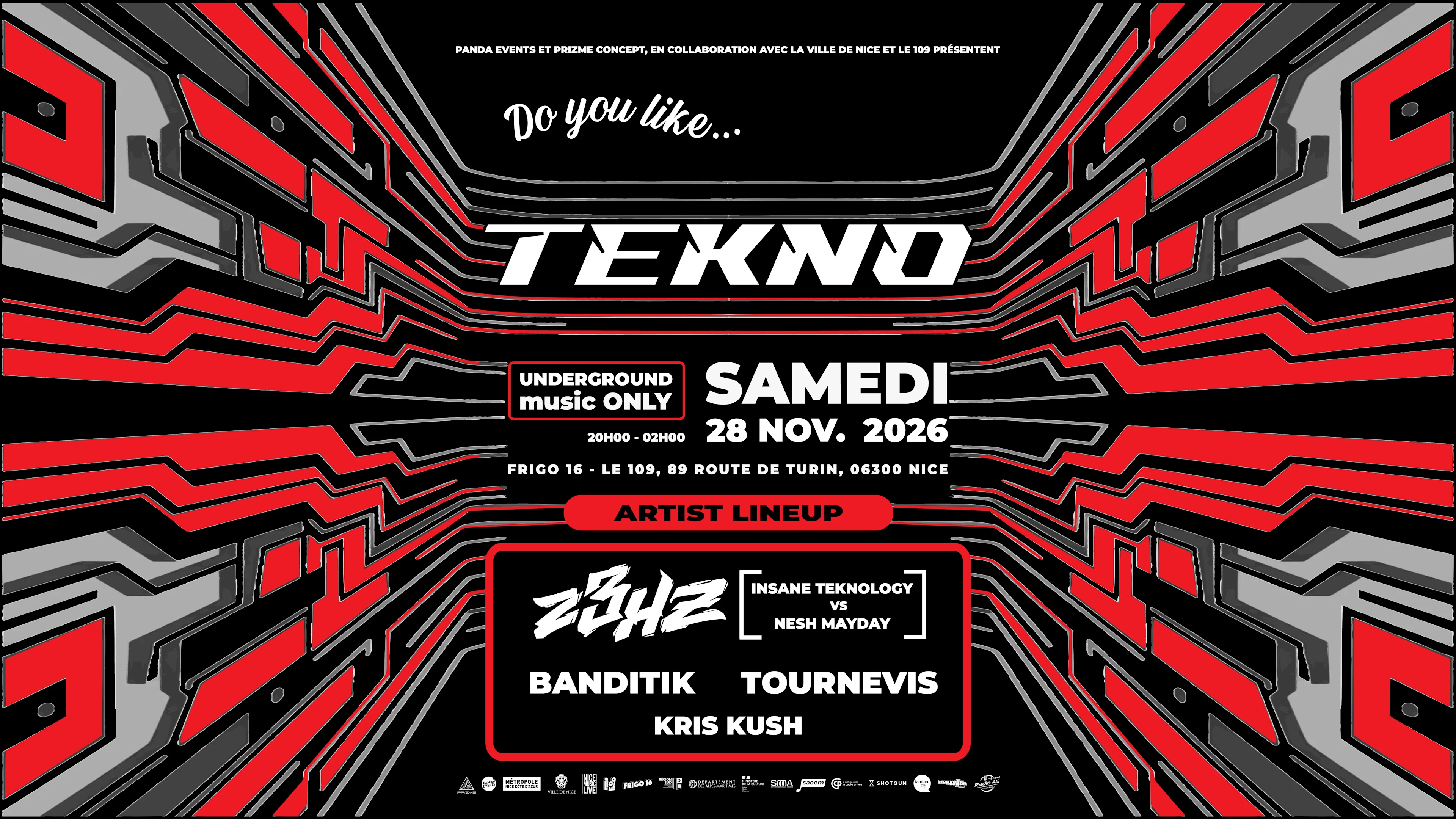 Do You Like... Tekno ? @ Frigo16 - Le 109 [Nice]