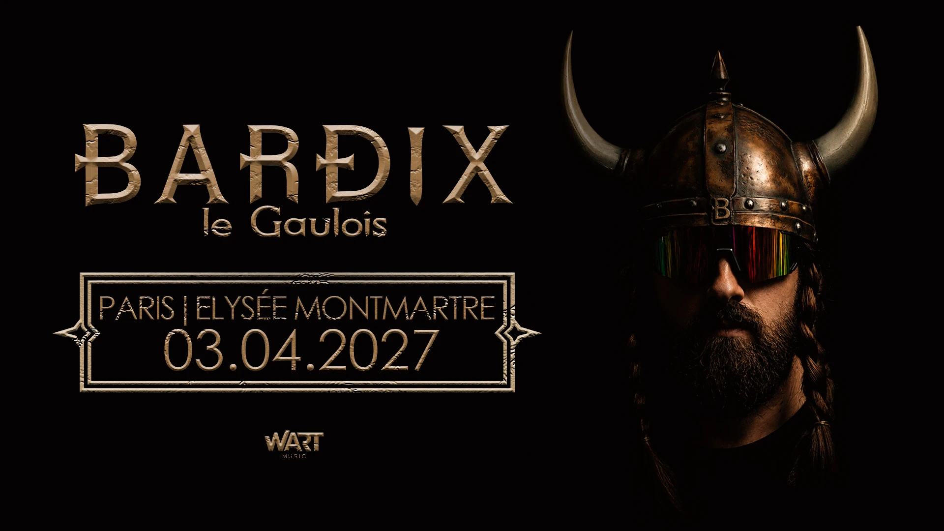 Bardix Le Gaulois @ L'élysée Montmartre - Paris