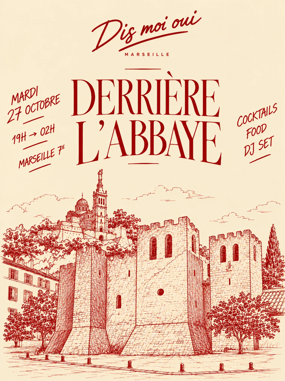 Dis Moi Oui X Derrière L’Abbaye