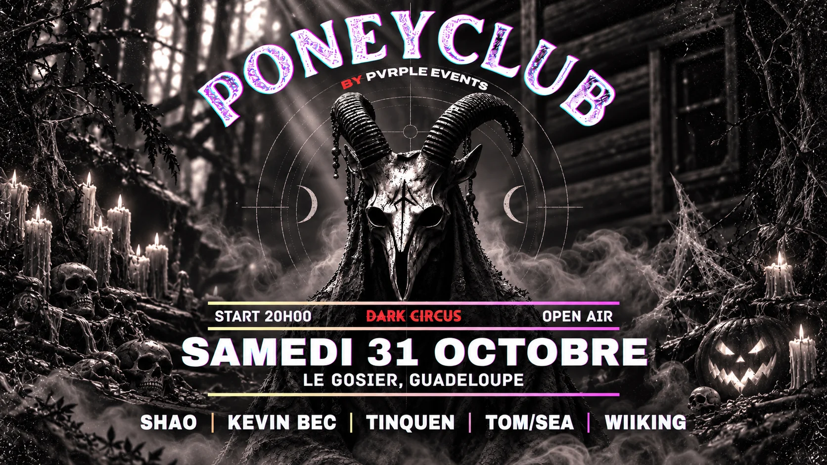 Poneyclub - Dark Circus X Halloween