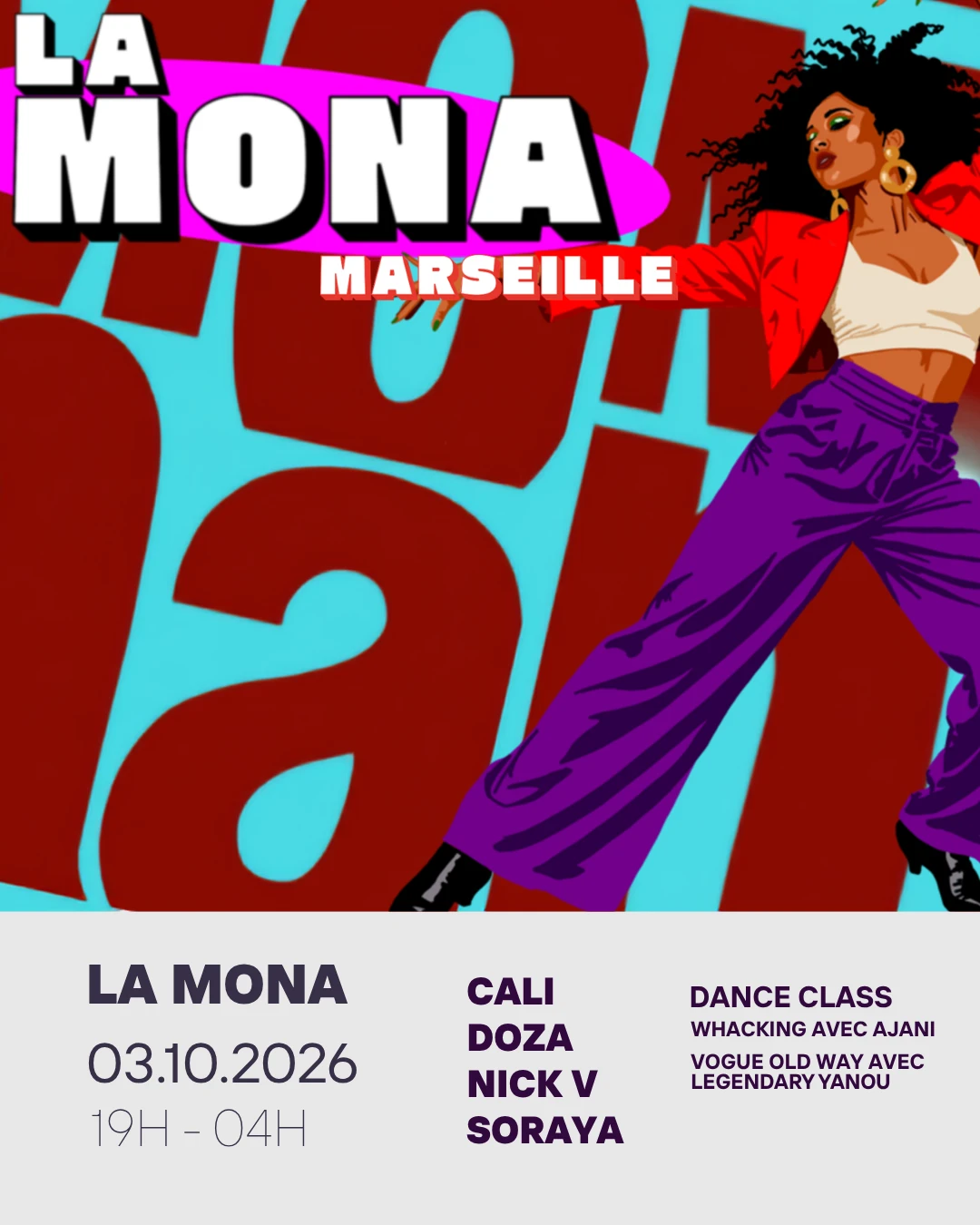 La Mona À Marseille : Nick V & Guests, Whack & Vogue Class