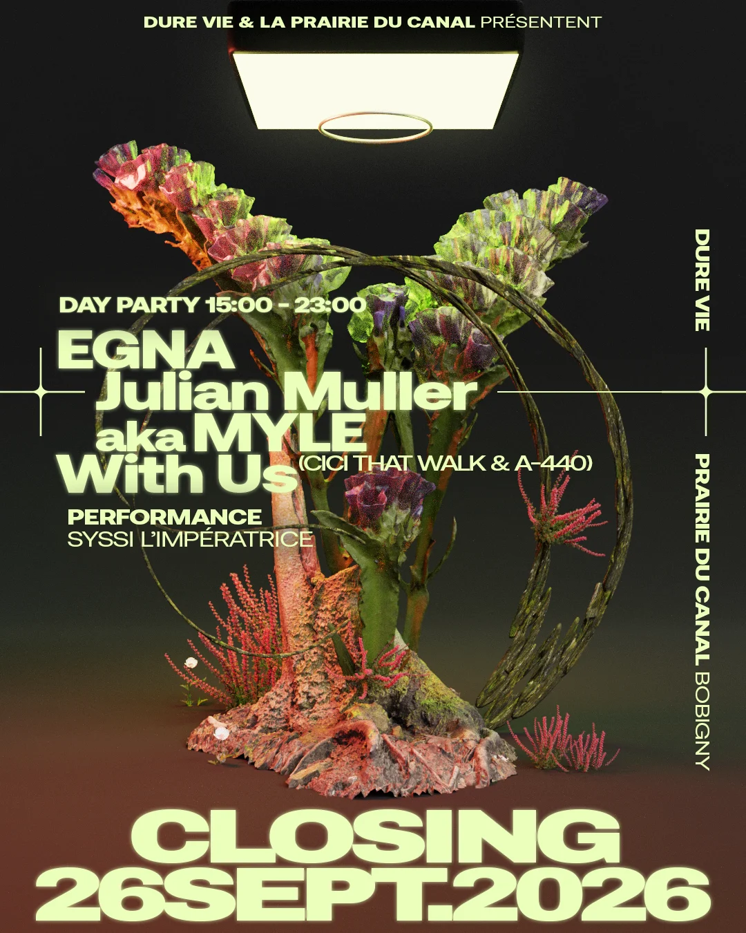 (Closing) Dure Vie X Prairie Du Canal : Julian Muller, Egna