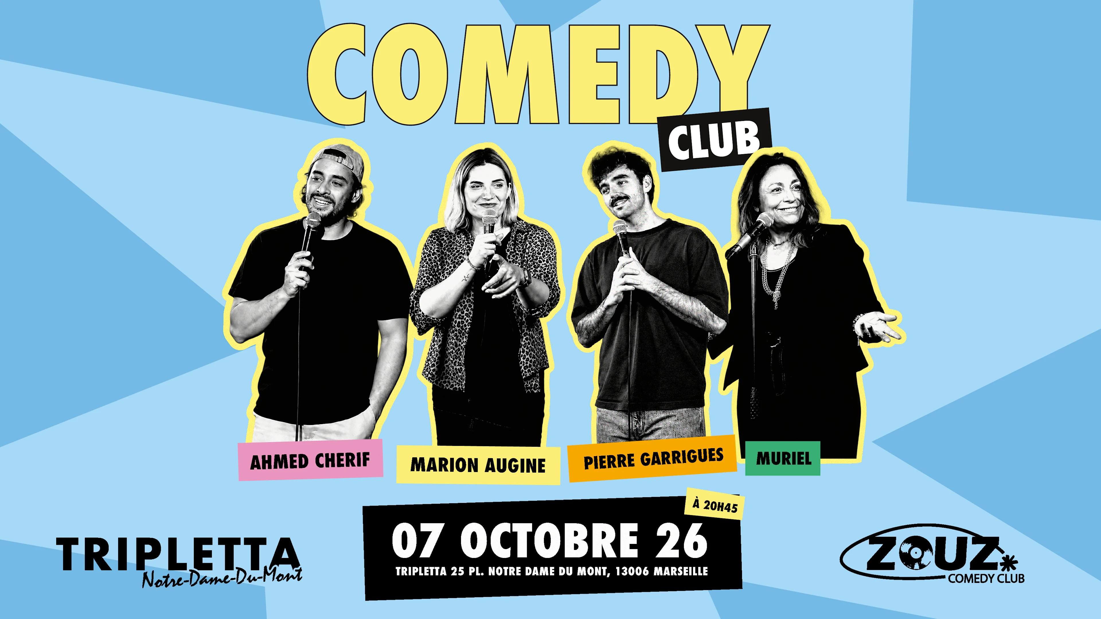 Zouz Comedy Club X Tripletta Notre Dame Du Mont