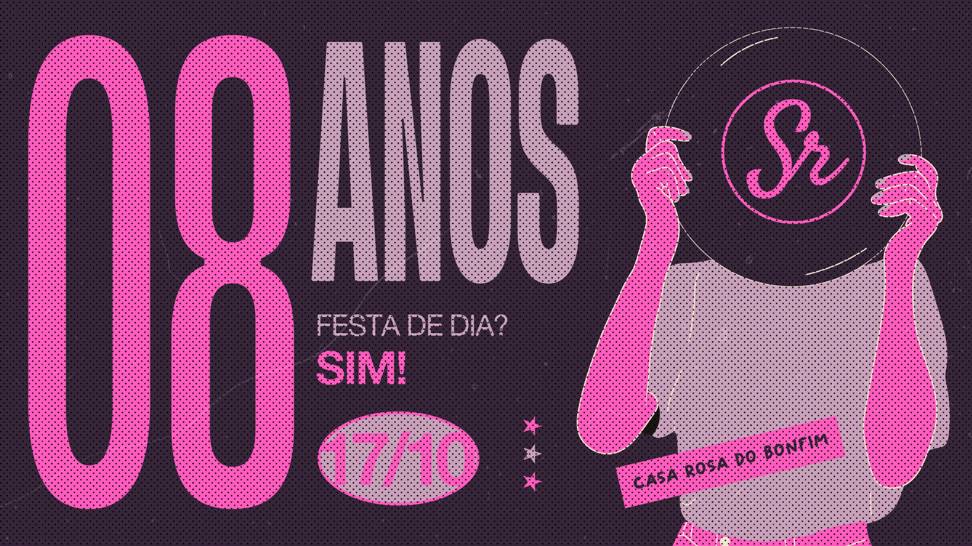 Sábado Rosa - 8 Anos!