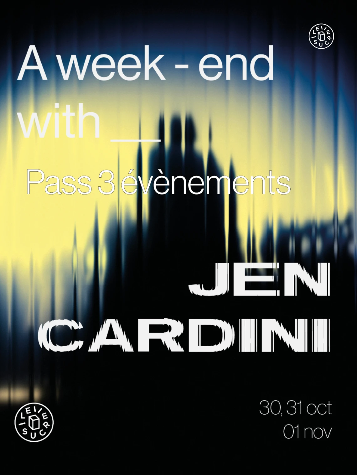 A Week-End With Jen Cardini : Pass 3 Événements