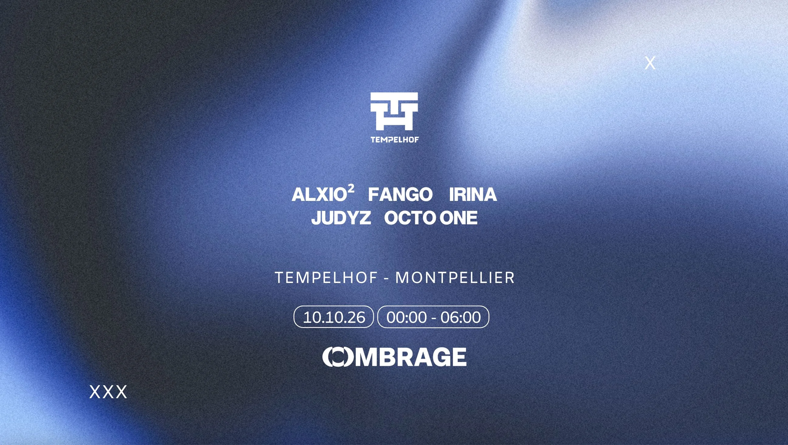 Ombrage X Tempelhof : Fango, Irina, And More...
