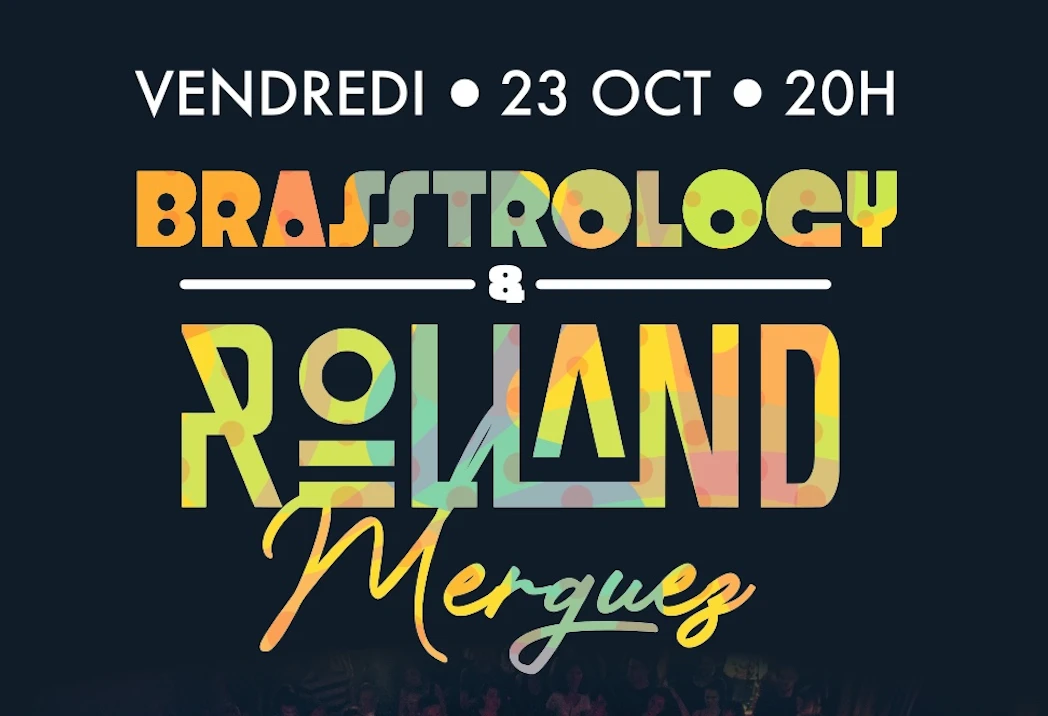 Brasstrology X Rolland Merguez