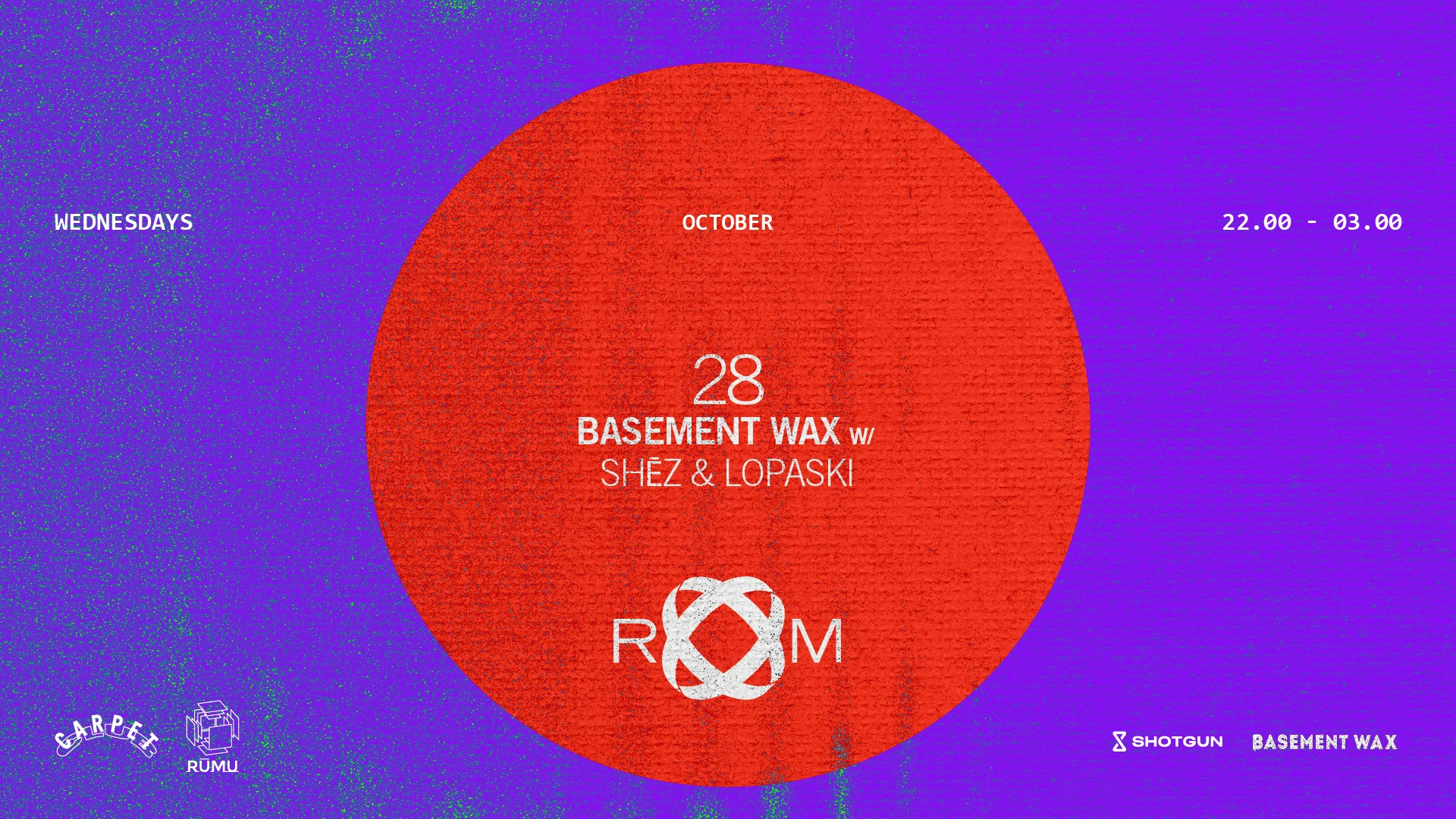 Room: Basement Wax W/ Shēz & Lopaski