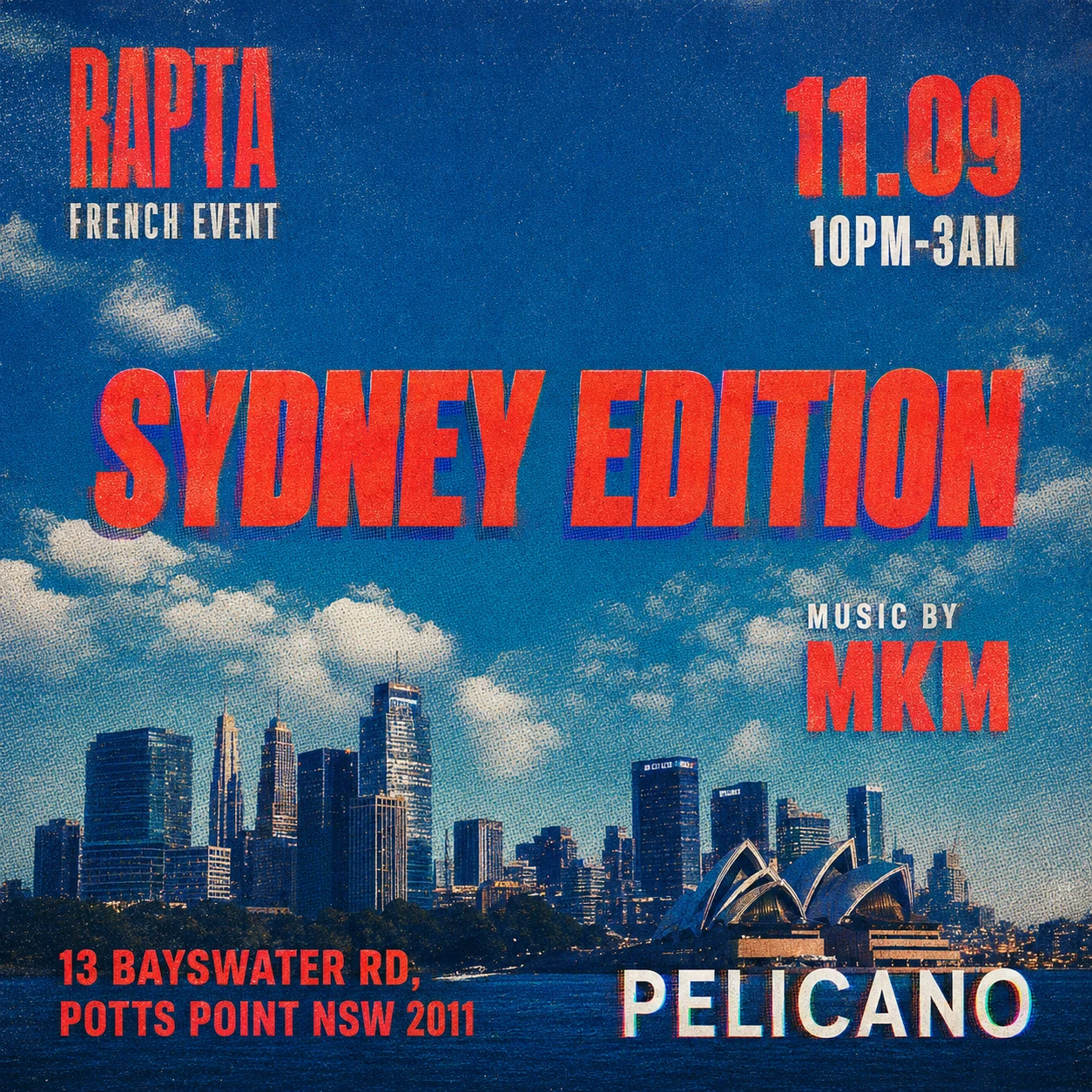 French Party Sydney - Rapta 11.09