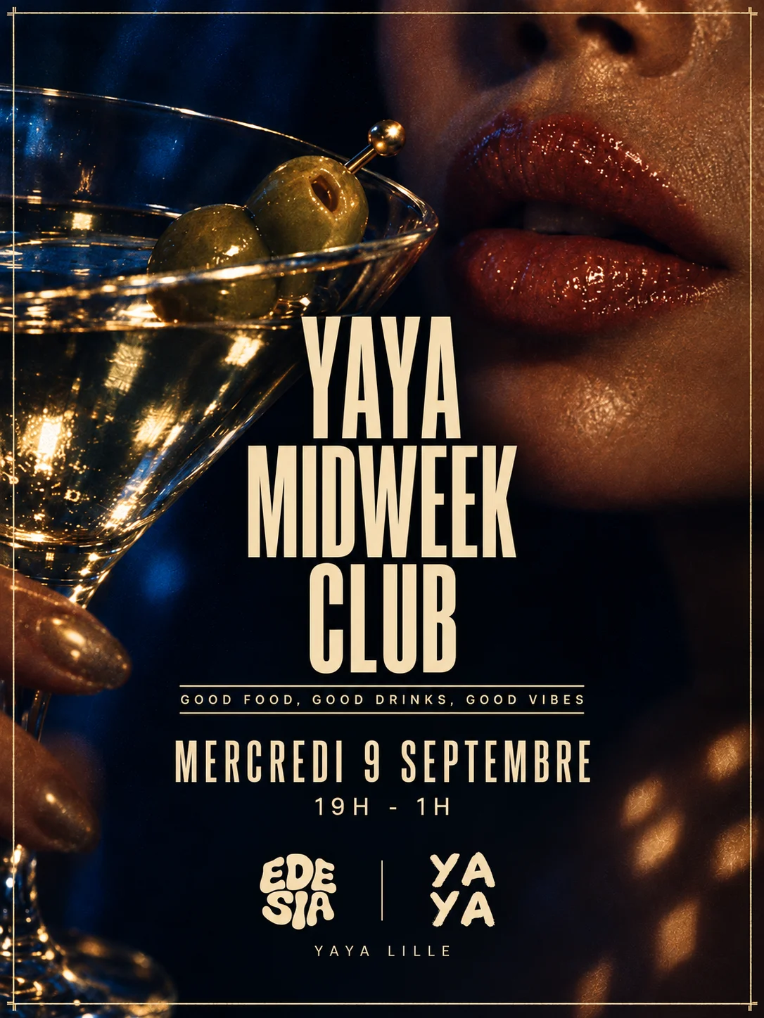 Yaya Midweek Club By Edesia I Mercredi 9 Septembre