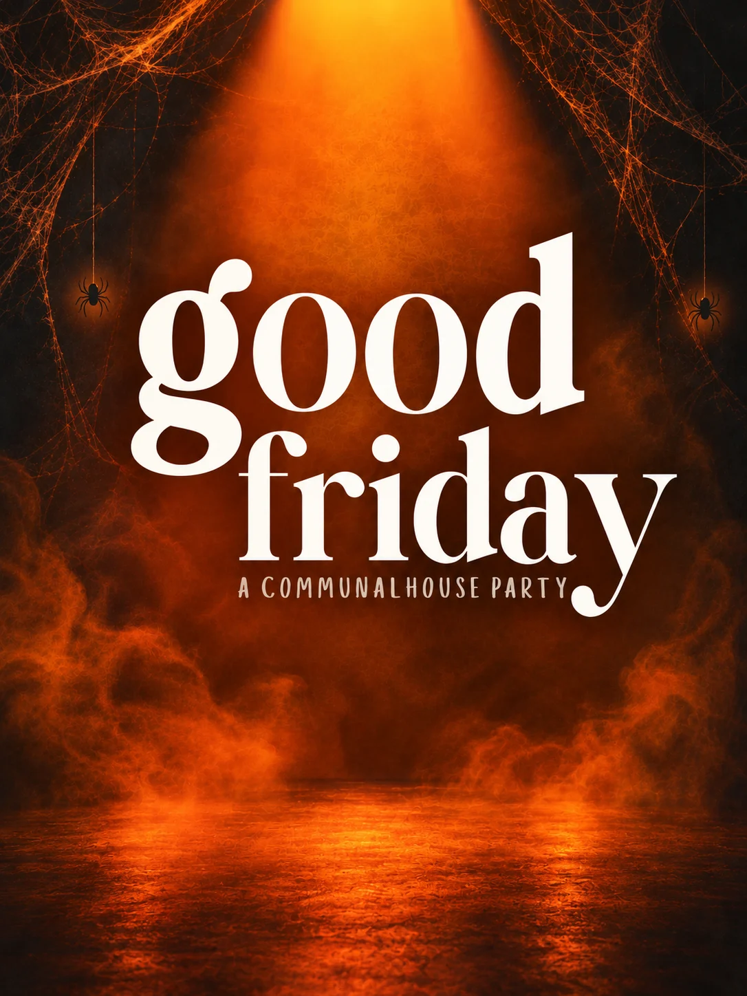 Good Friday - October 30