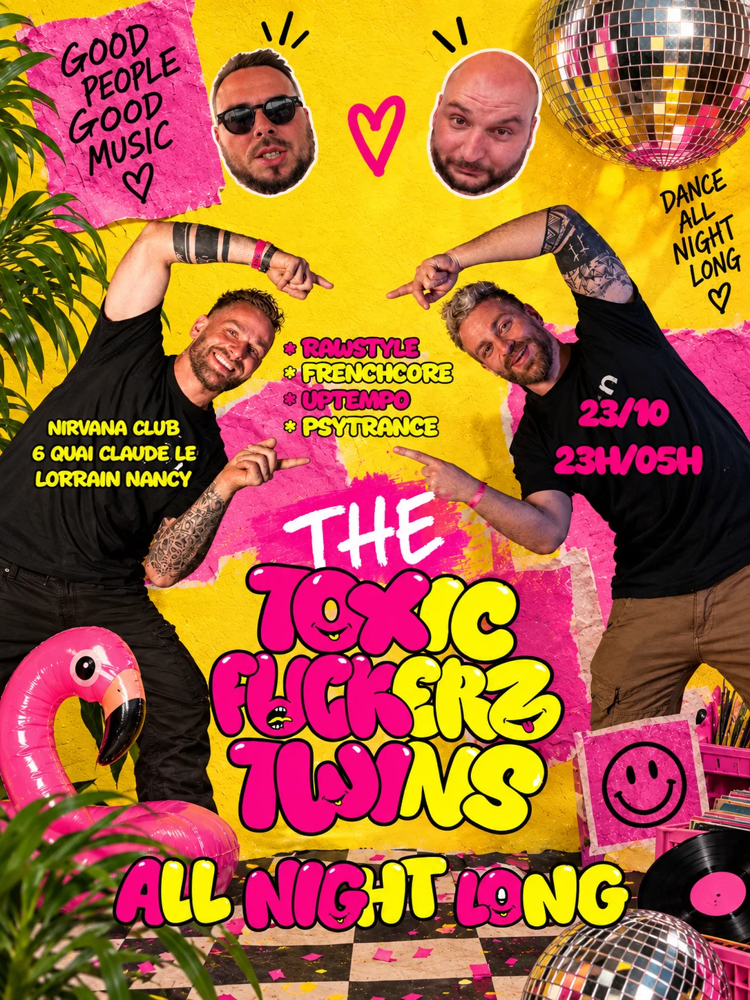 The Toxic Fuckerz Twins : All Night Long Nancy @Nirvana Club