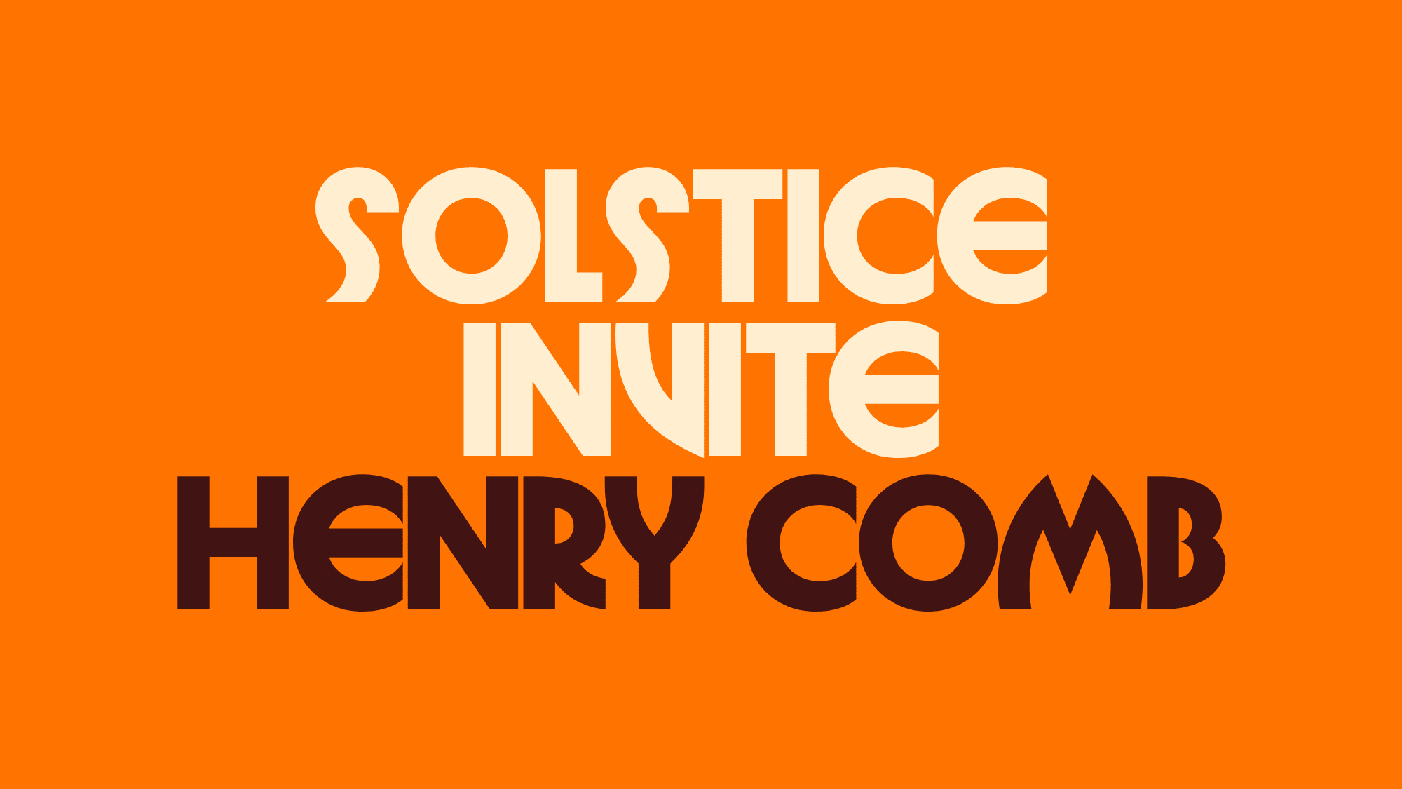 Solstice Invite Henry Comb