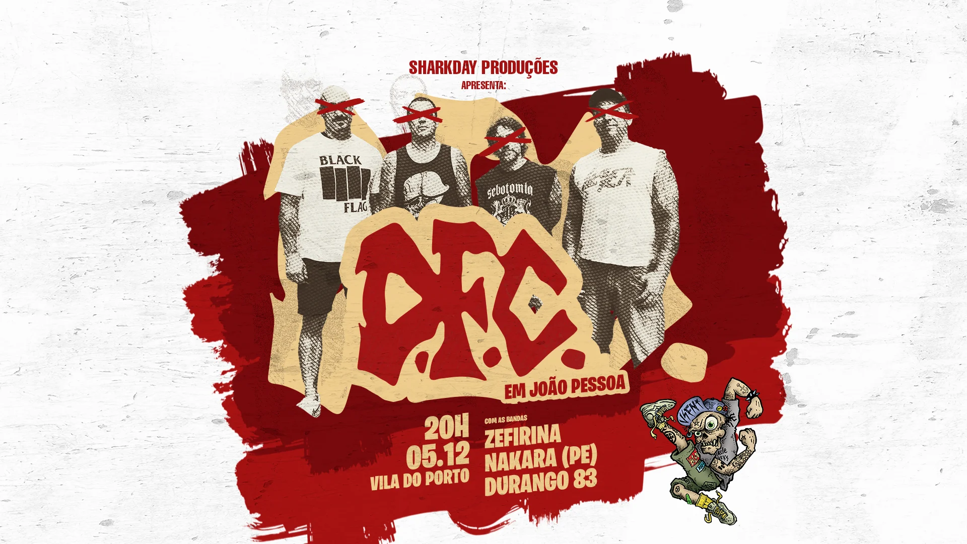 Dfc Em João Pessoa // Zefirina Bomba, Nakara E Durango 83