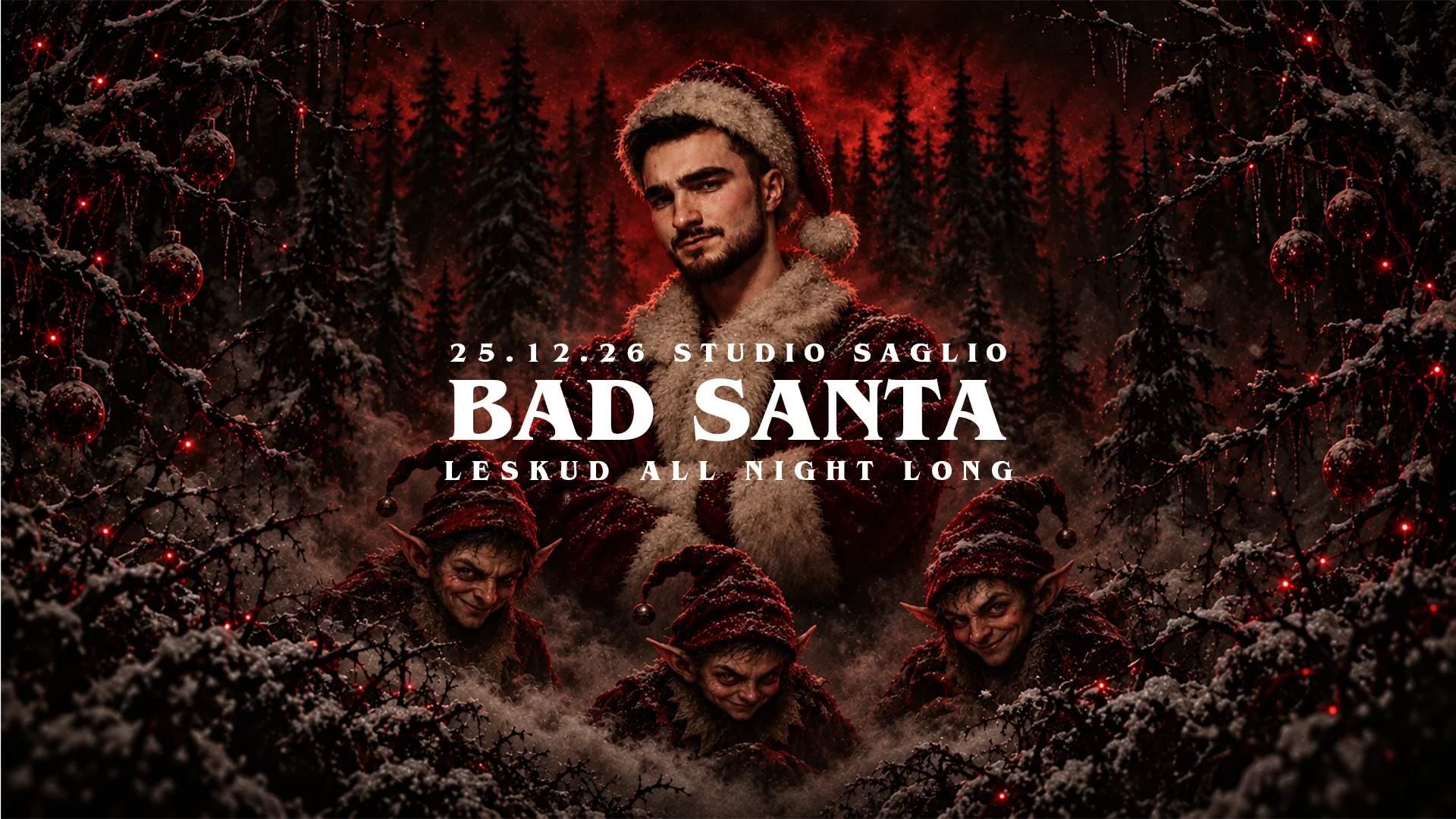 Bad Santa 4 - Leskud All Night Long