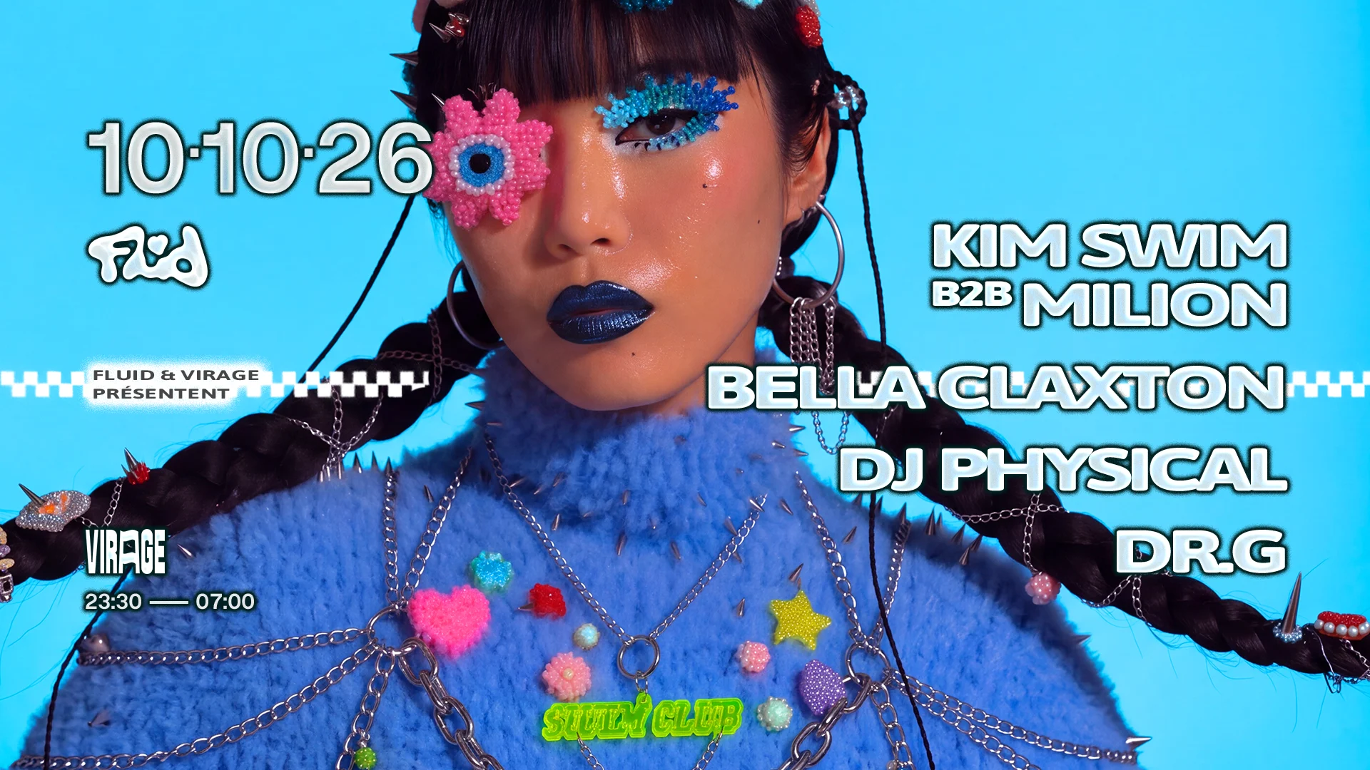 Fluid X Swim Club : Kim Swim B2b Milion, Bella Claxton, Dr.G